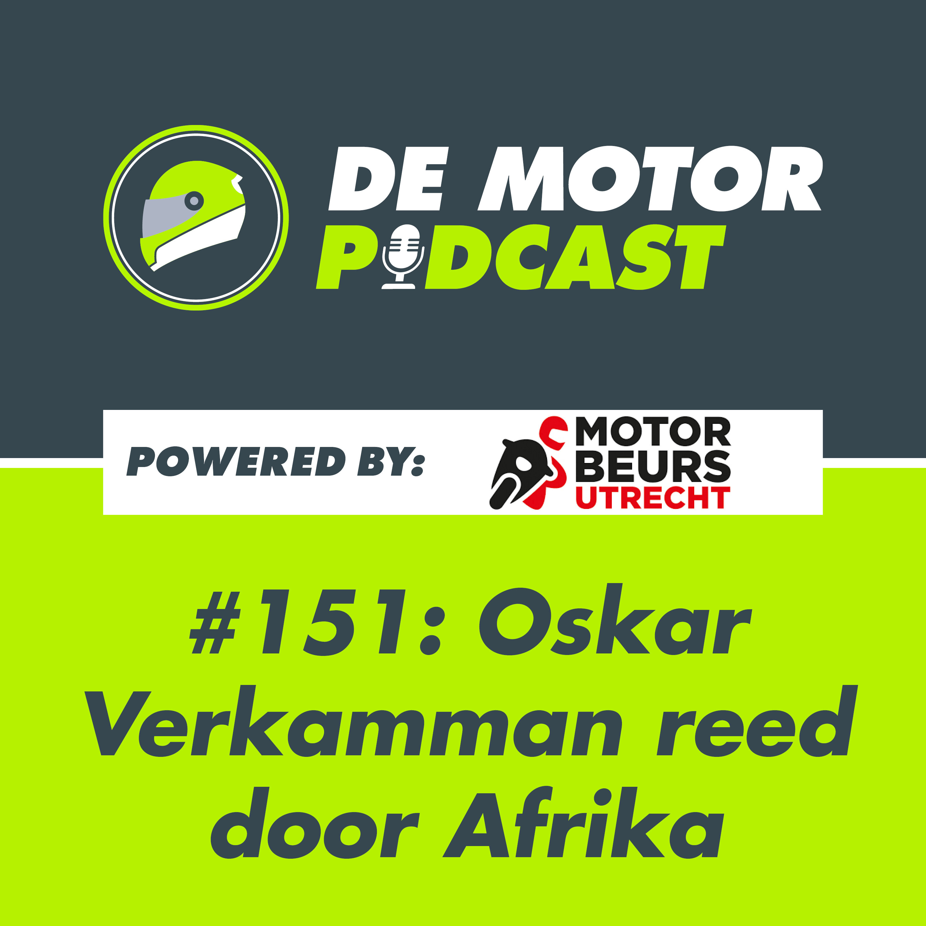 #151 Is Afrika te "toeristisch" voor avonturier Oskar? (vanaf MOTORbeurs Utrecht) episode artwork
