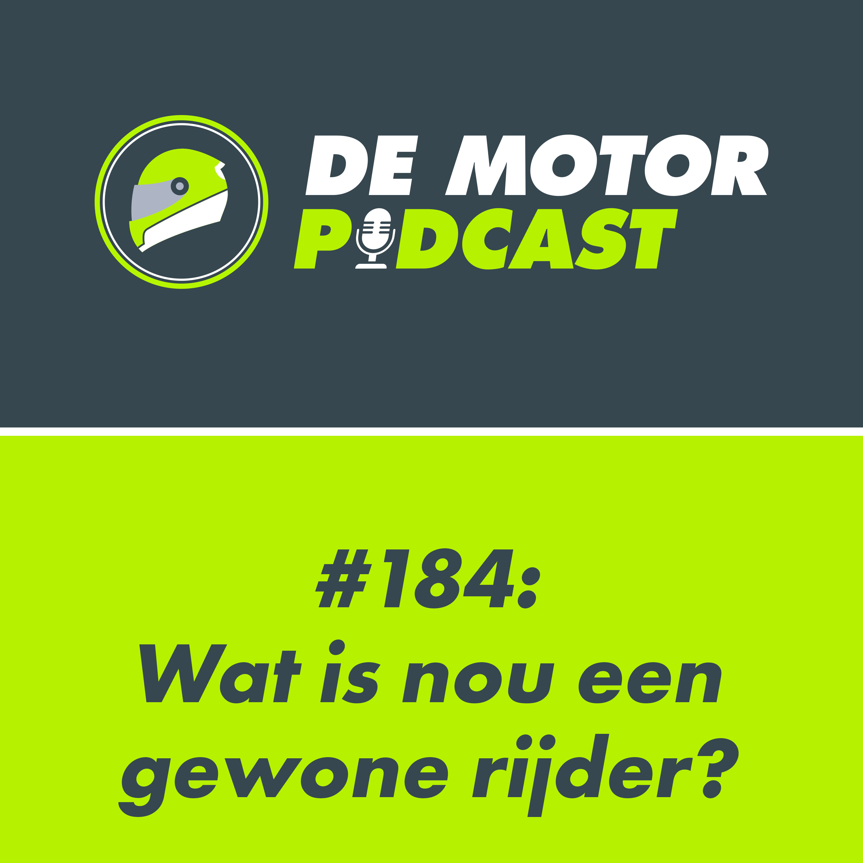 #184 Ben jij een gewone motorrijder? episode artwork