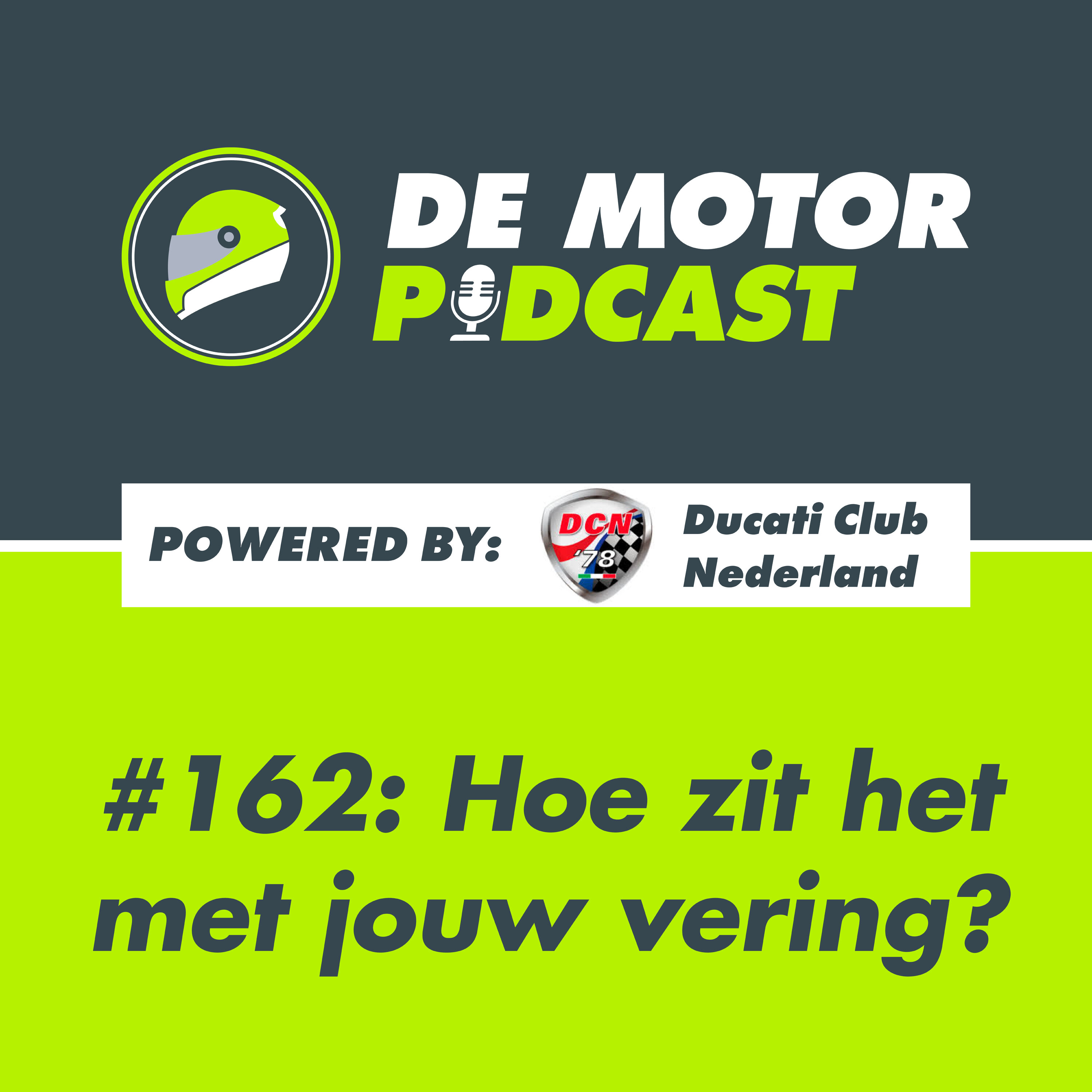 #162 Hoe zit het met jouw motorvering?