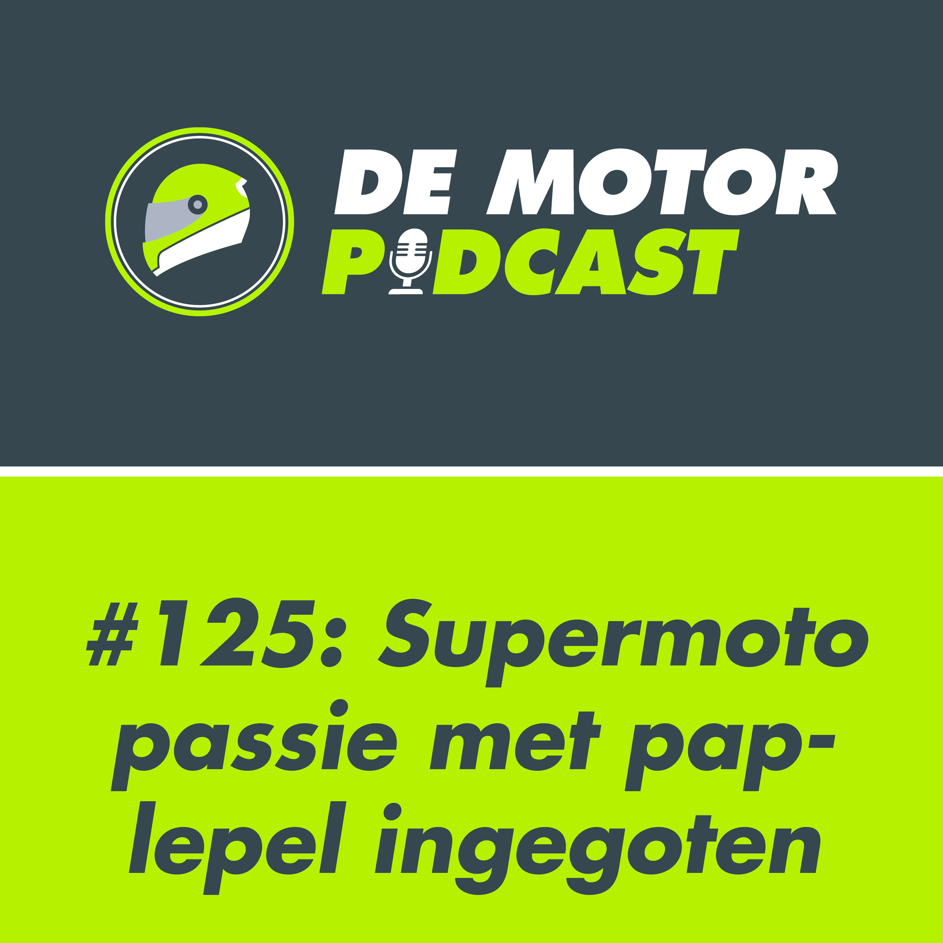 #125 Minibike, Pitbike en Supermoto passie met de paplepel ingegoten episode artwork