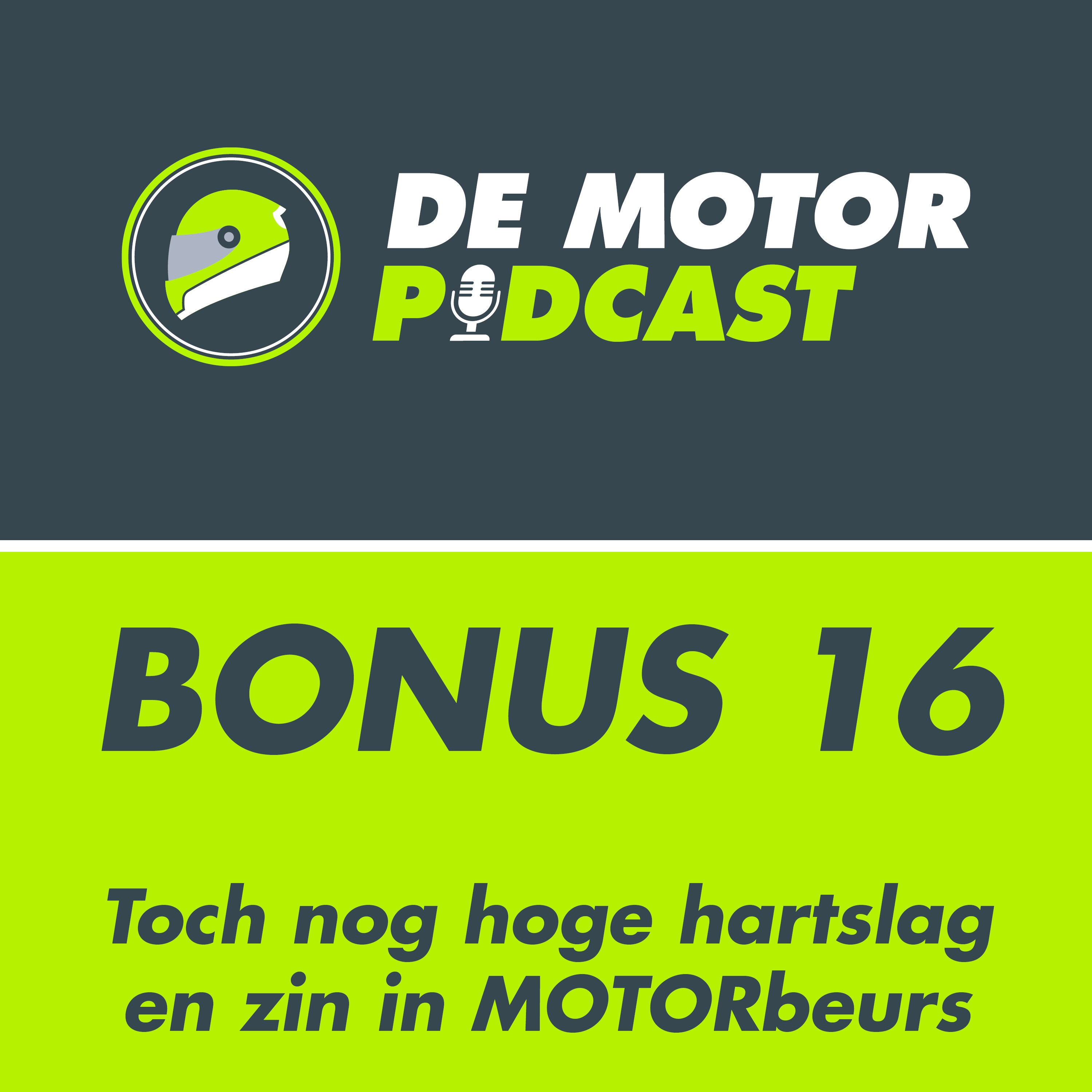Bonusafl. 16: Weer een hoge hartslag en vooruitblik MOTORbeurs Utrecht episode artwork