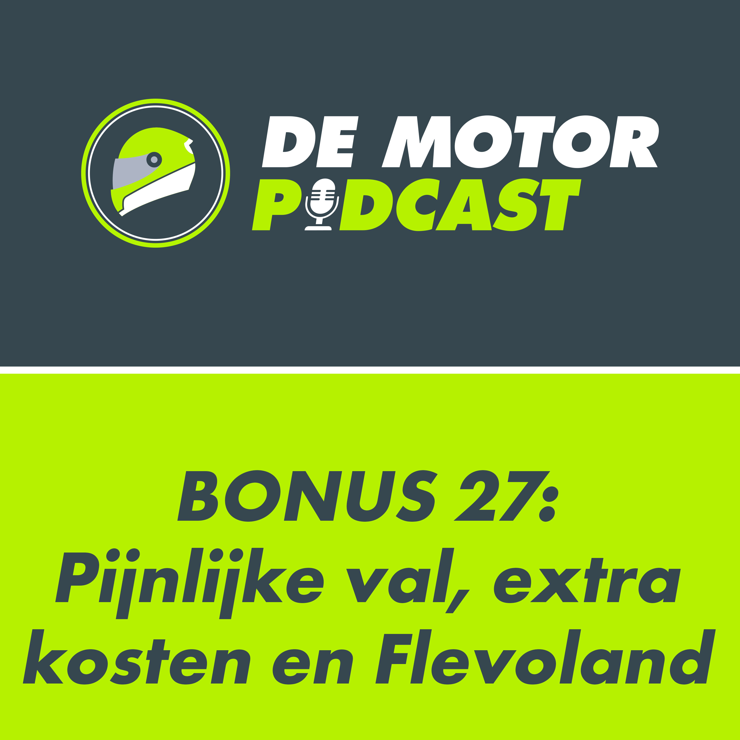 Bonusafl. 27: Valpartij, pontjeskosten, Flevoland en motormuziek episode artwork