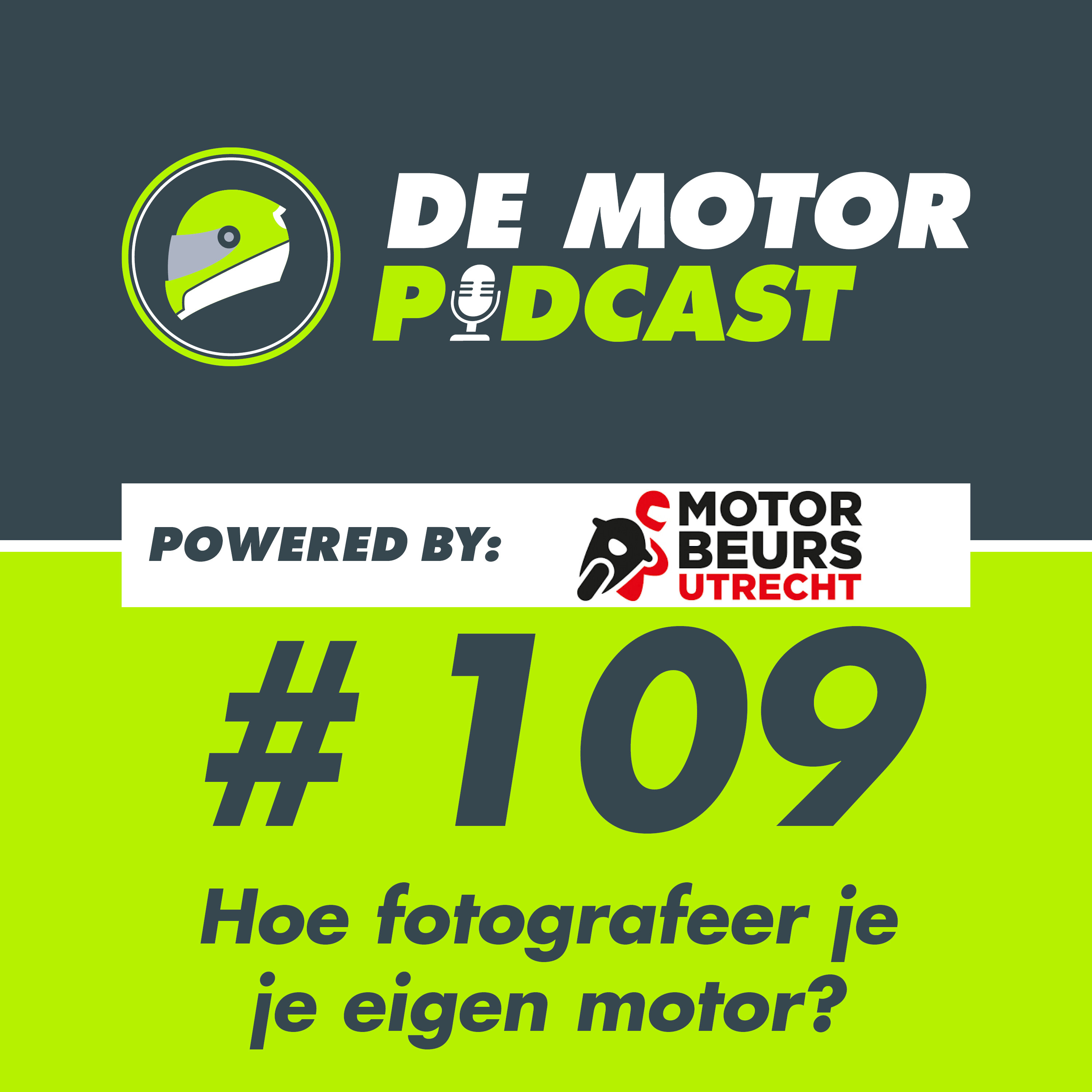 #109 Hoe maak je zelf een mooie(re) foto van je motor? episode artwork