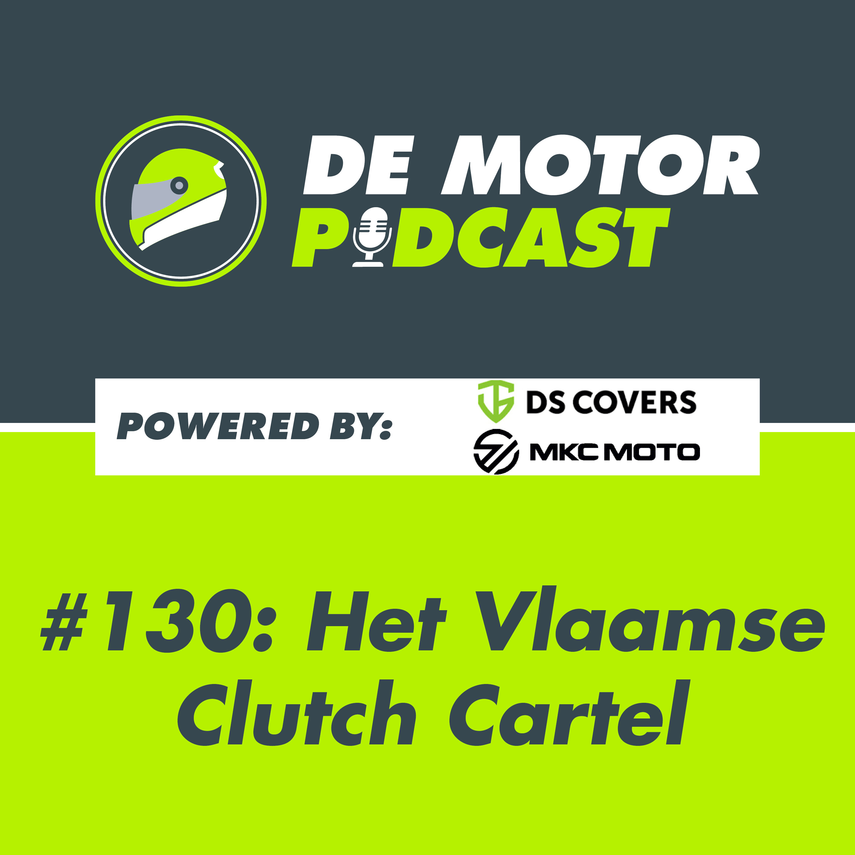 #130 Gaat Clutch Cartel de Vlaamse motorwereld veroveren? episode artwork