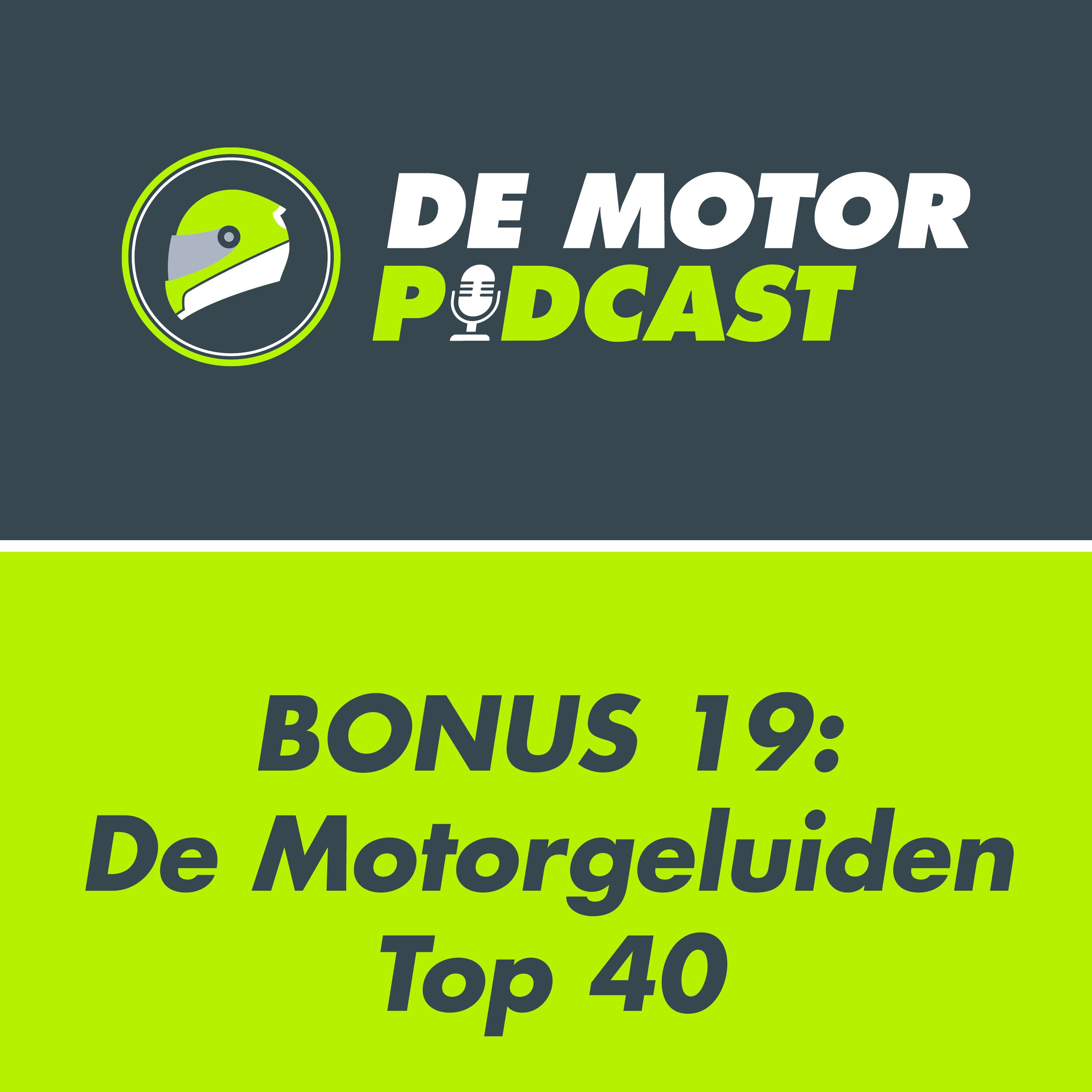 Bonusafl. 19: De jaarafsluiter met de Motorgeluiden Top 40 episode artwork