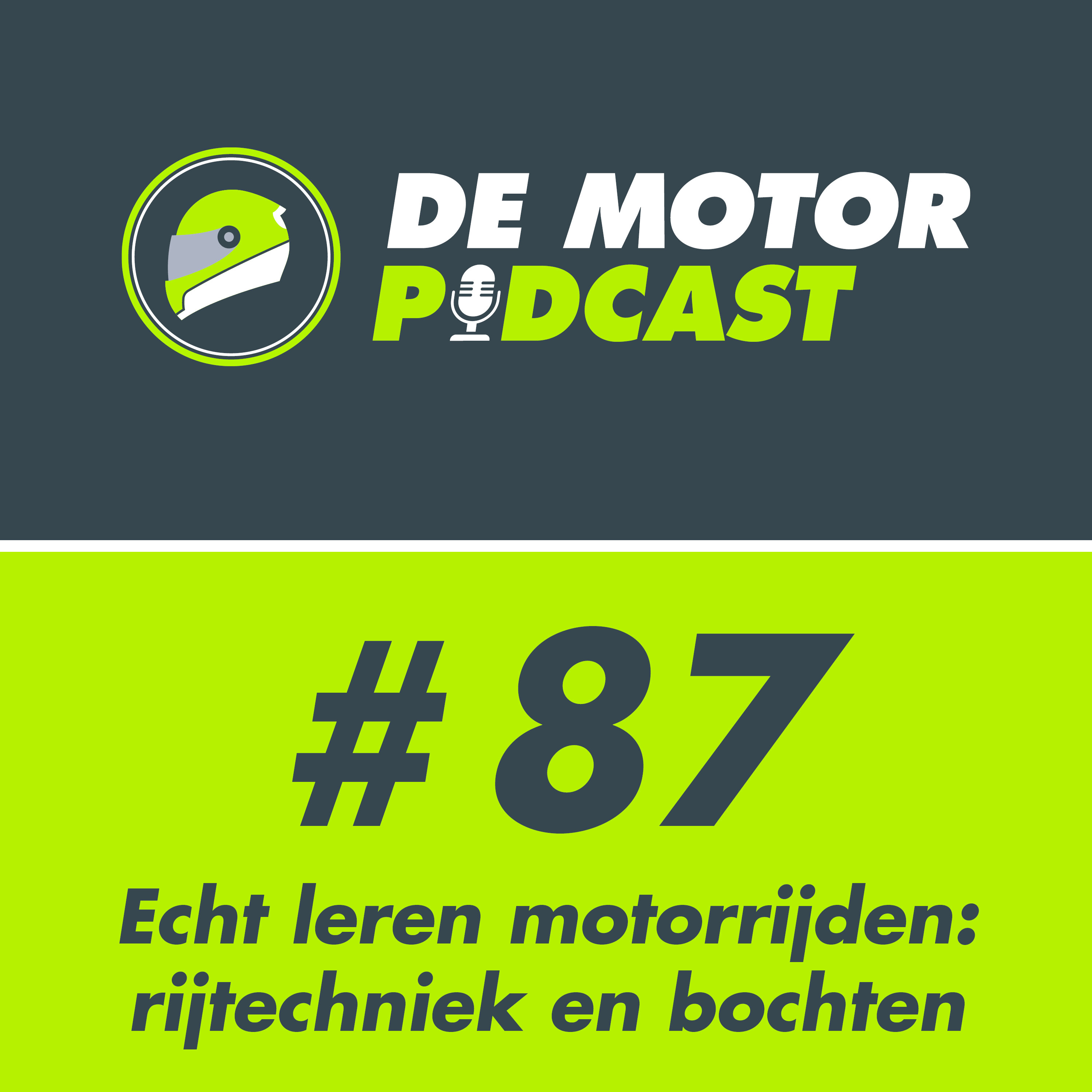 #087 Beter leren motorrijden: rijtechniek en bochten