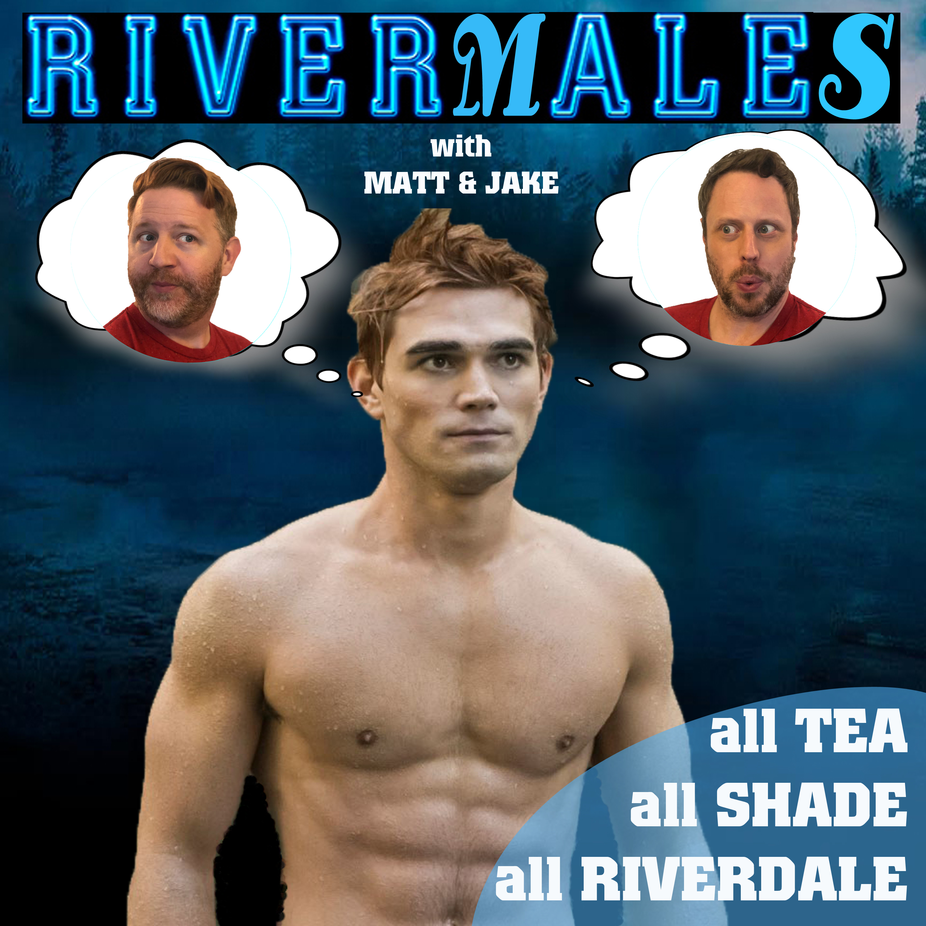 TvTT 68: Jake and Mattie get drunk watching Riverdale Finale Ch. 35-Brave New World