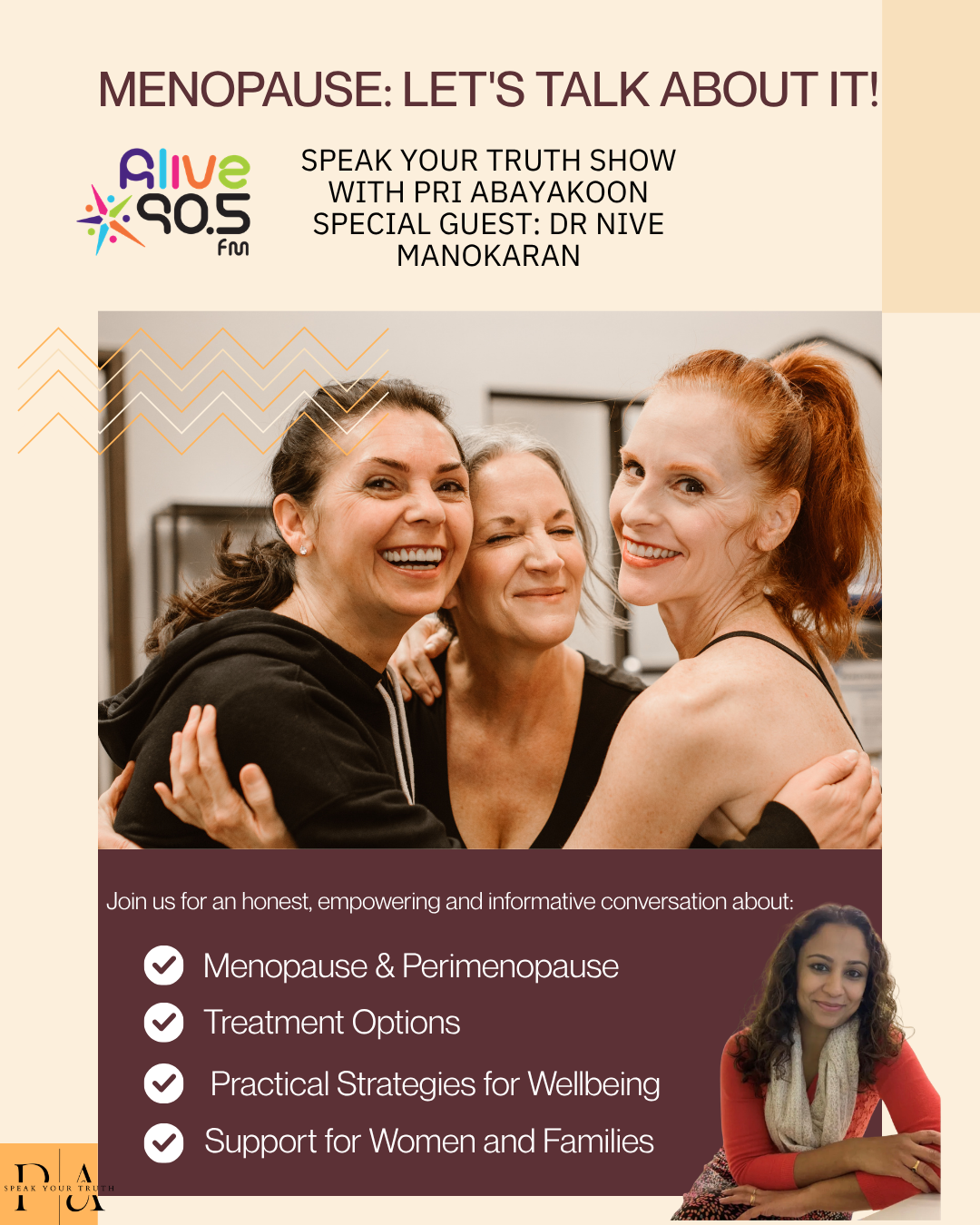 Speak Your Truth Podcast -14-9- 2026-Menopause – Let's Talk About It Guest: Dr Nive Manokaran