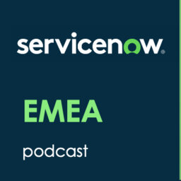 Episode 21 - ServiceNow and EY discuss the new normal of working