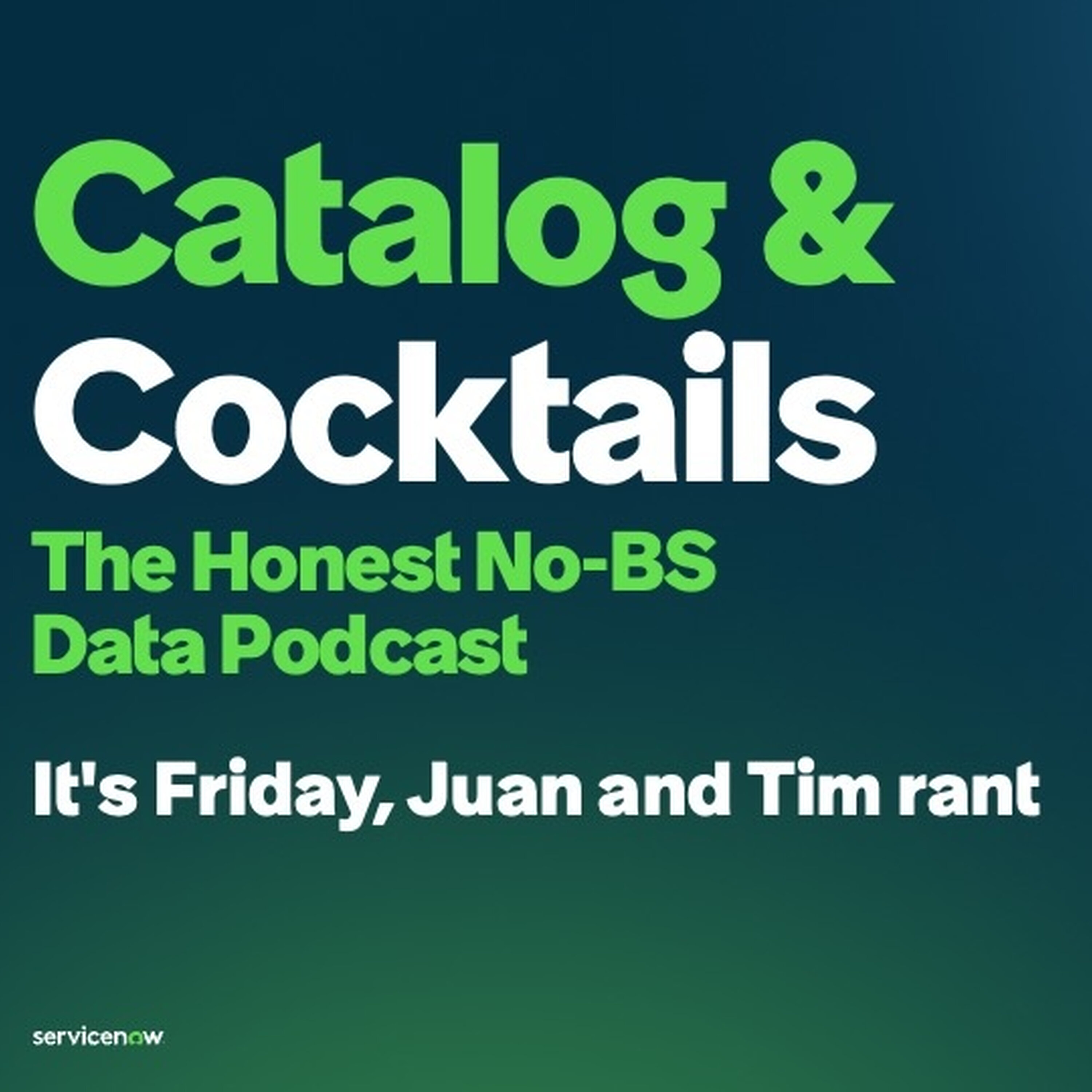 It's Friday: Juan and Tim rant about AI, Agents, and the Uncomfortable Truth About Data's New Center of Gravity episode artwork