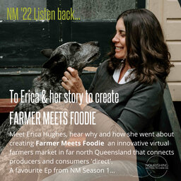 Erica Hughes on growing Farmer Meets Foodie in FNQ