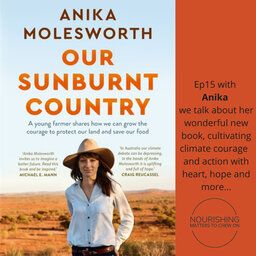 Dr Anika Molesworth – Our Sunburnt Country, climate courage & action