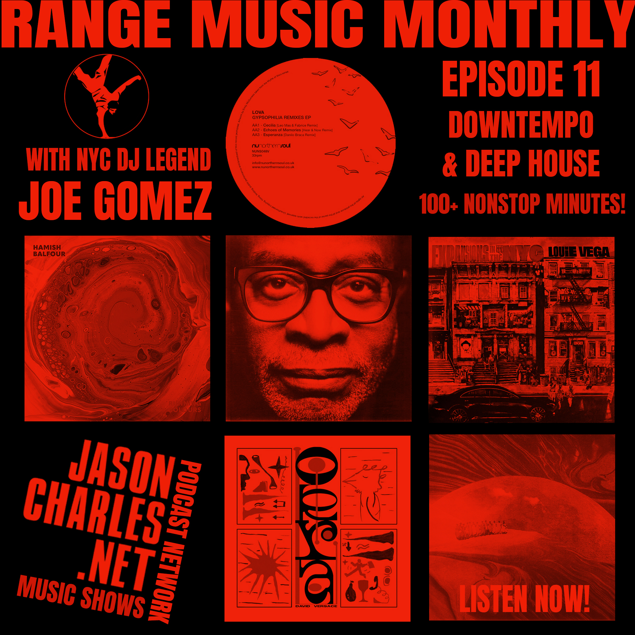 RANGE MUSIC MONTHLY Episode 11 Double Dose of Downtempo & Deep House