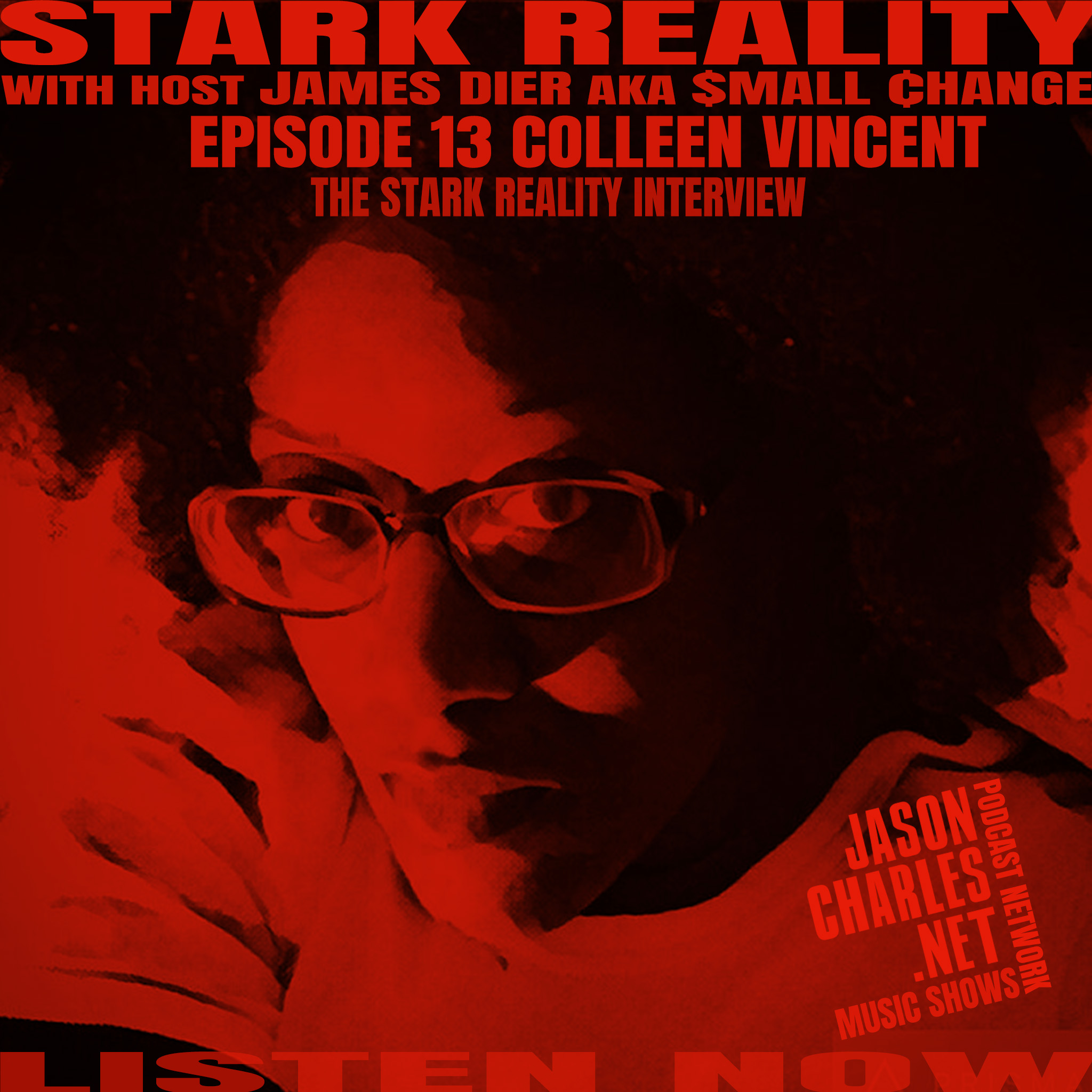 STARK REALITY with James Dier aka $mall ¢hange