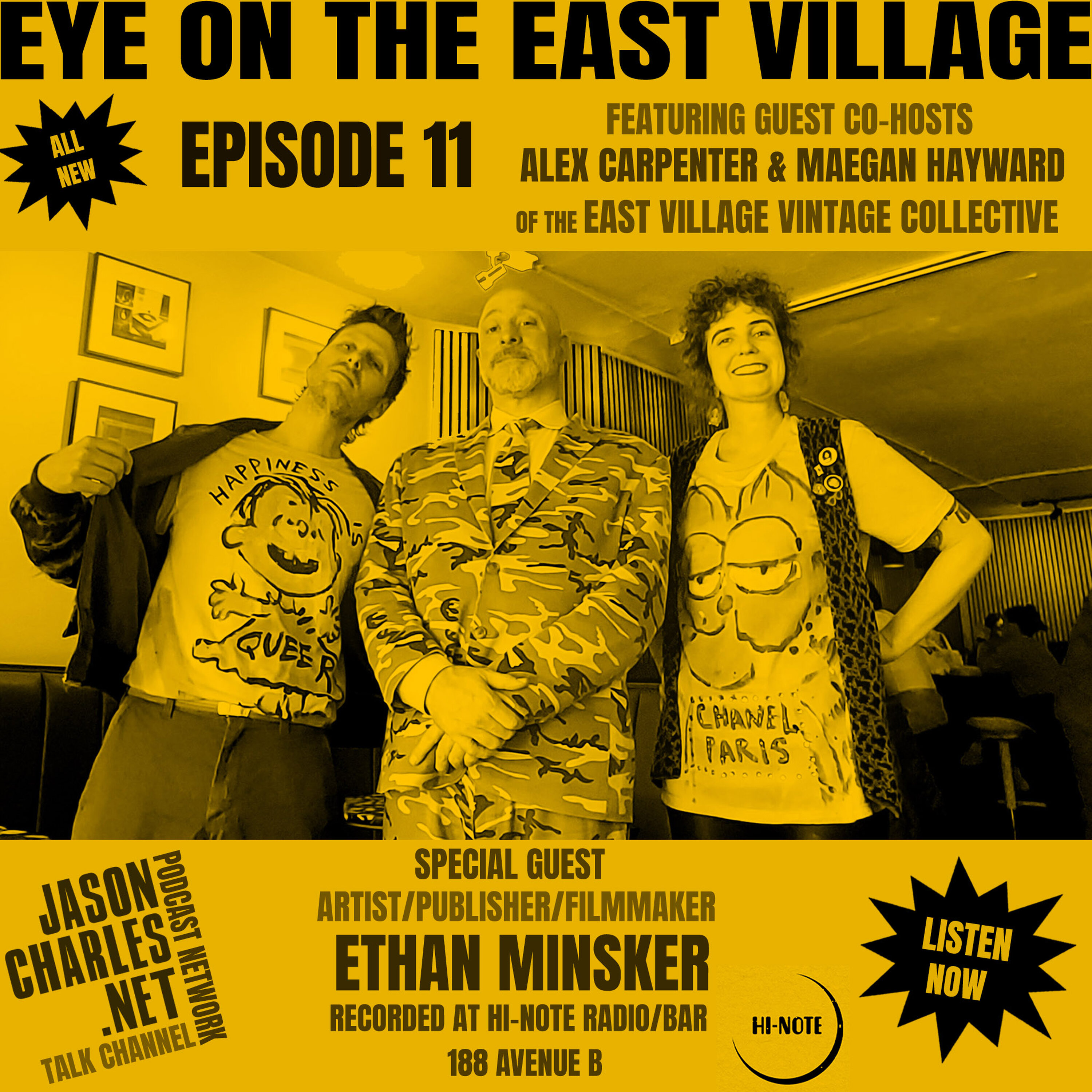 EYE ON THE EAST VILLAGE Episode 11 Artist/Filmmaker ETHAN MINSKER episode artwork