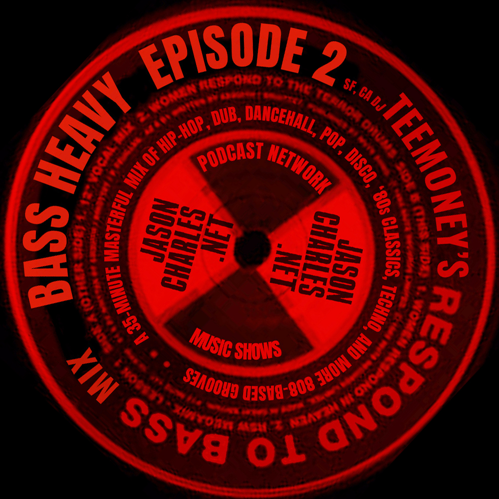 BASS HEAVY Episode 2 Respond 2 Bass Mix by Teemoney