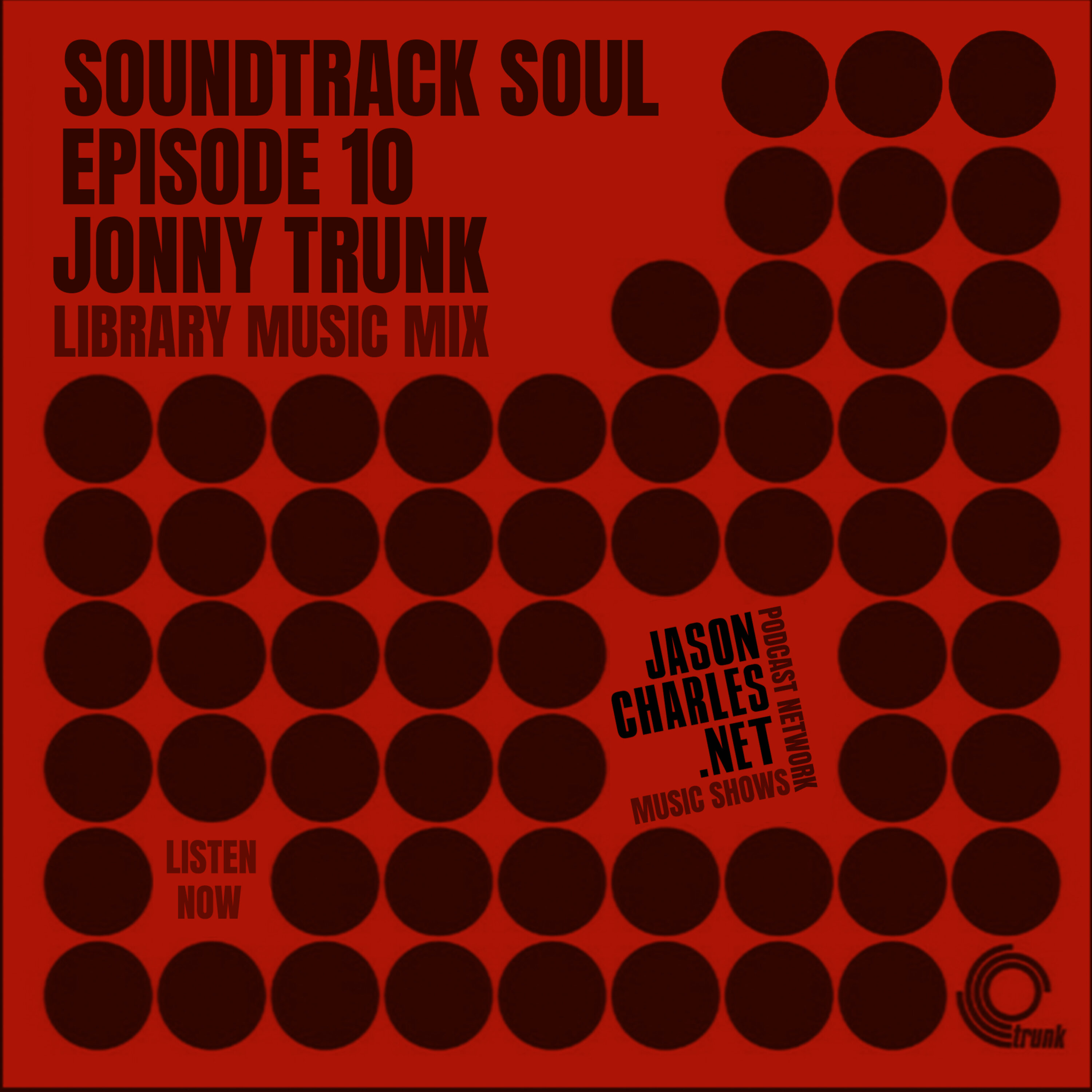 SOUNDTRACK SOUL Episode 10 DJ Jonny Trunk's Library Music mix