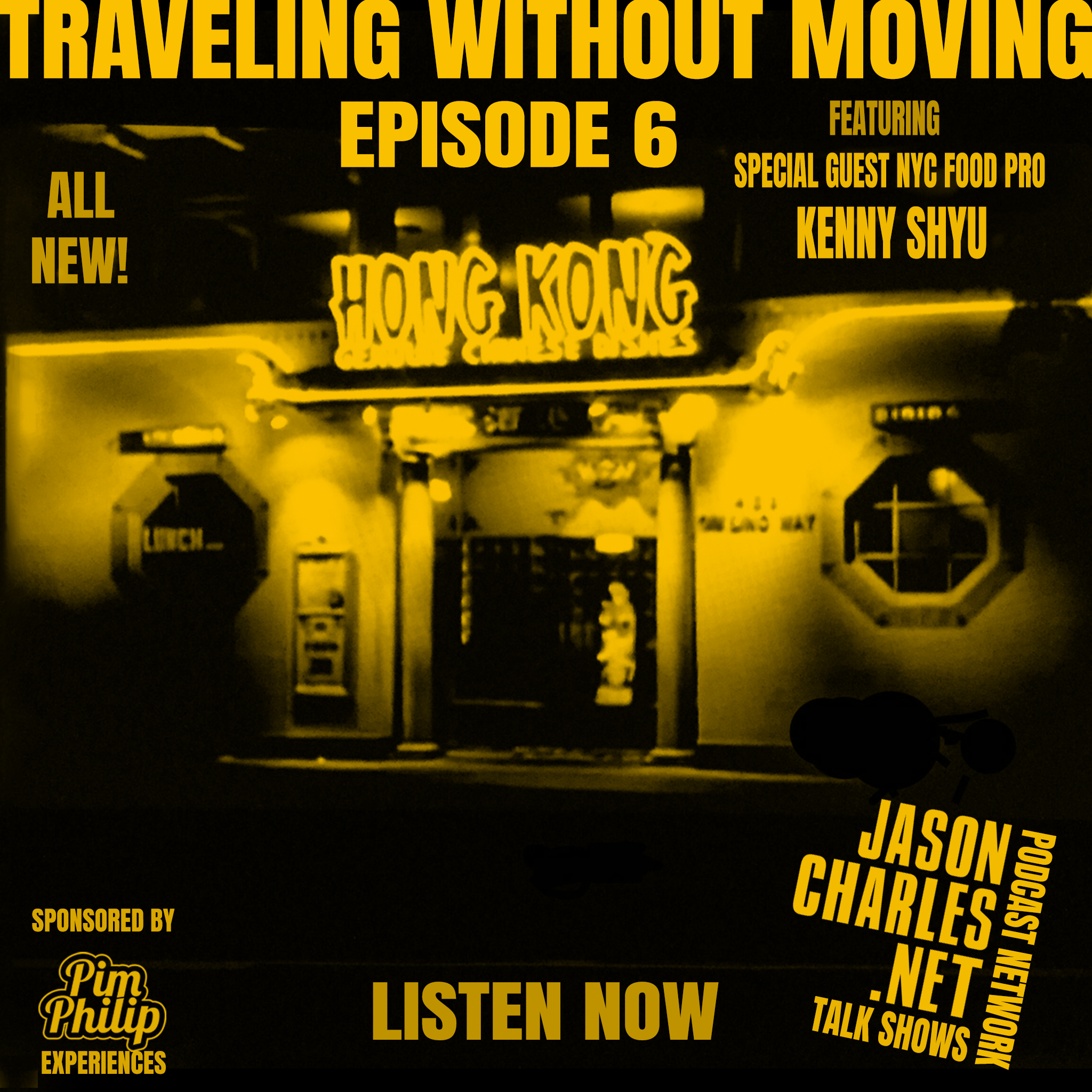 TRAVELING WITHOUT MOVING Episode 6 Hong Kong episode artwork