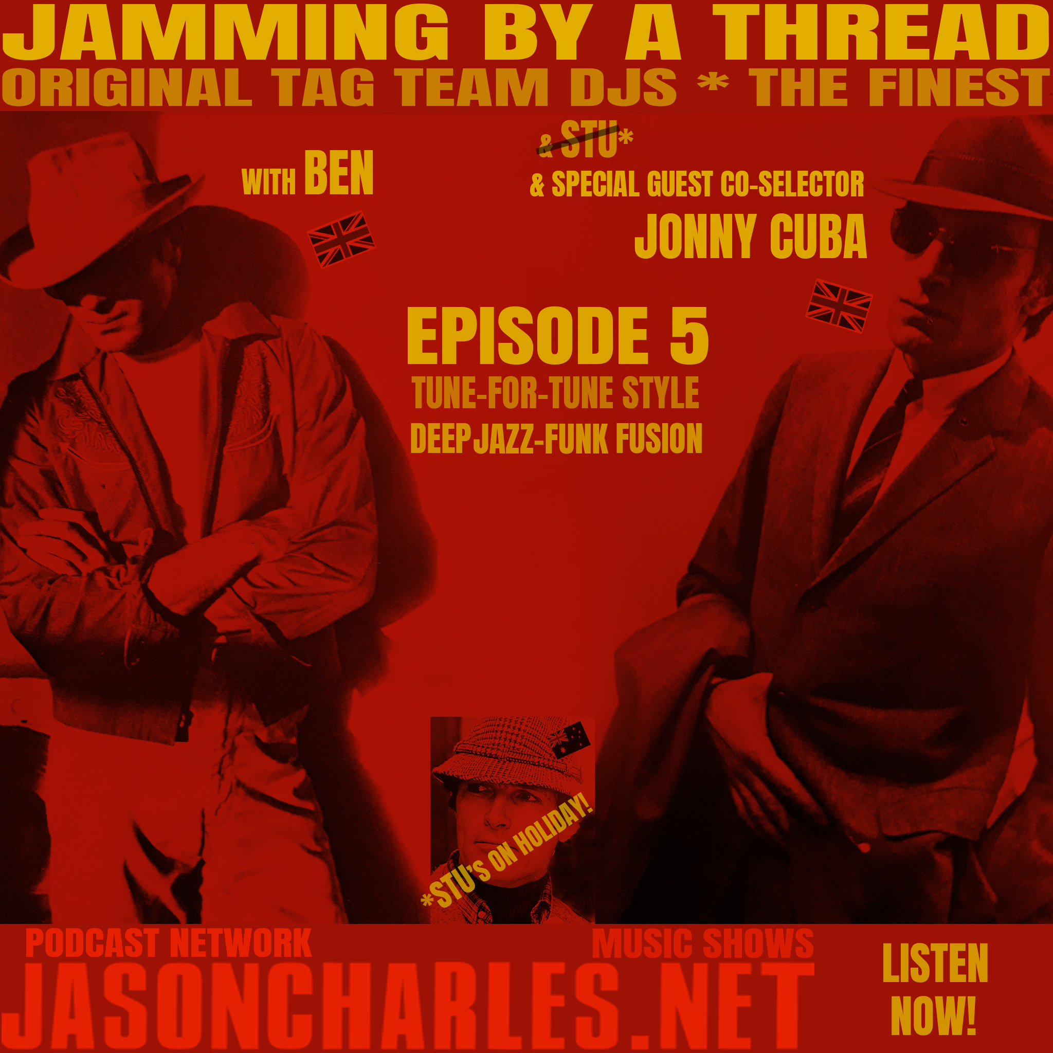 JAMMING BY A THREAD Episode 5 Special Guest Co-Host Jonny Cuba Sittin' In