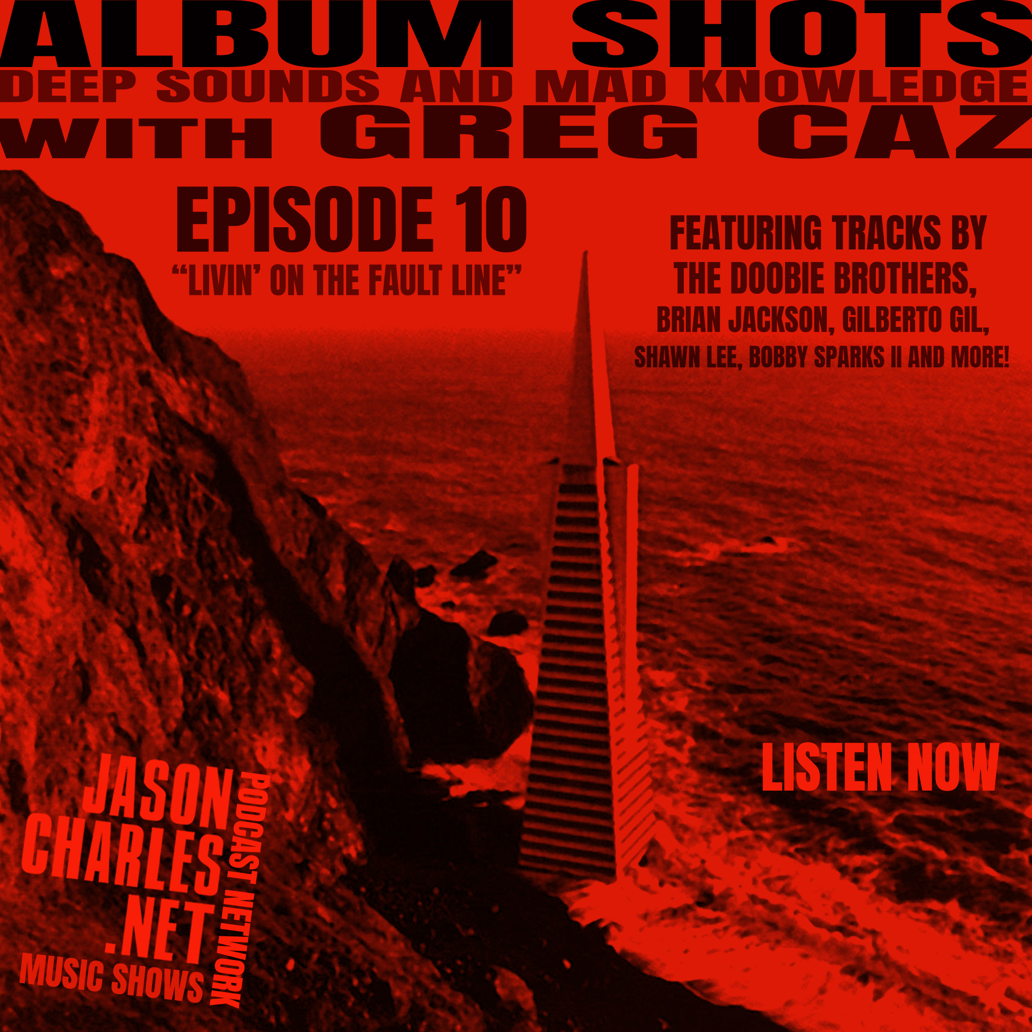 ALBUM SHOTS Episode 10 Livin' On The Fault Line