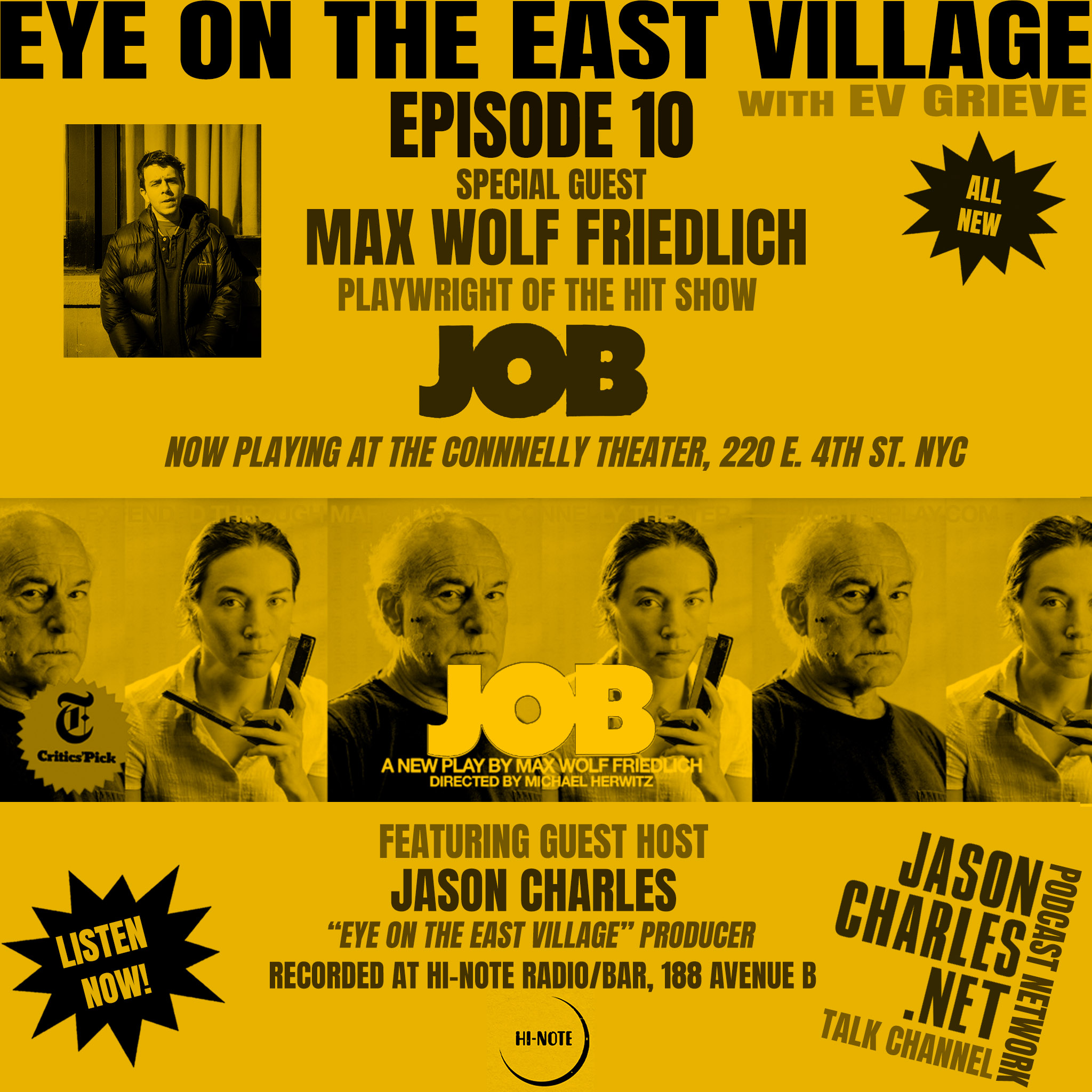 EYE ON THE EAST VILLAGE Episode 10 "JOB" Playwright Max Wolf Friedlich