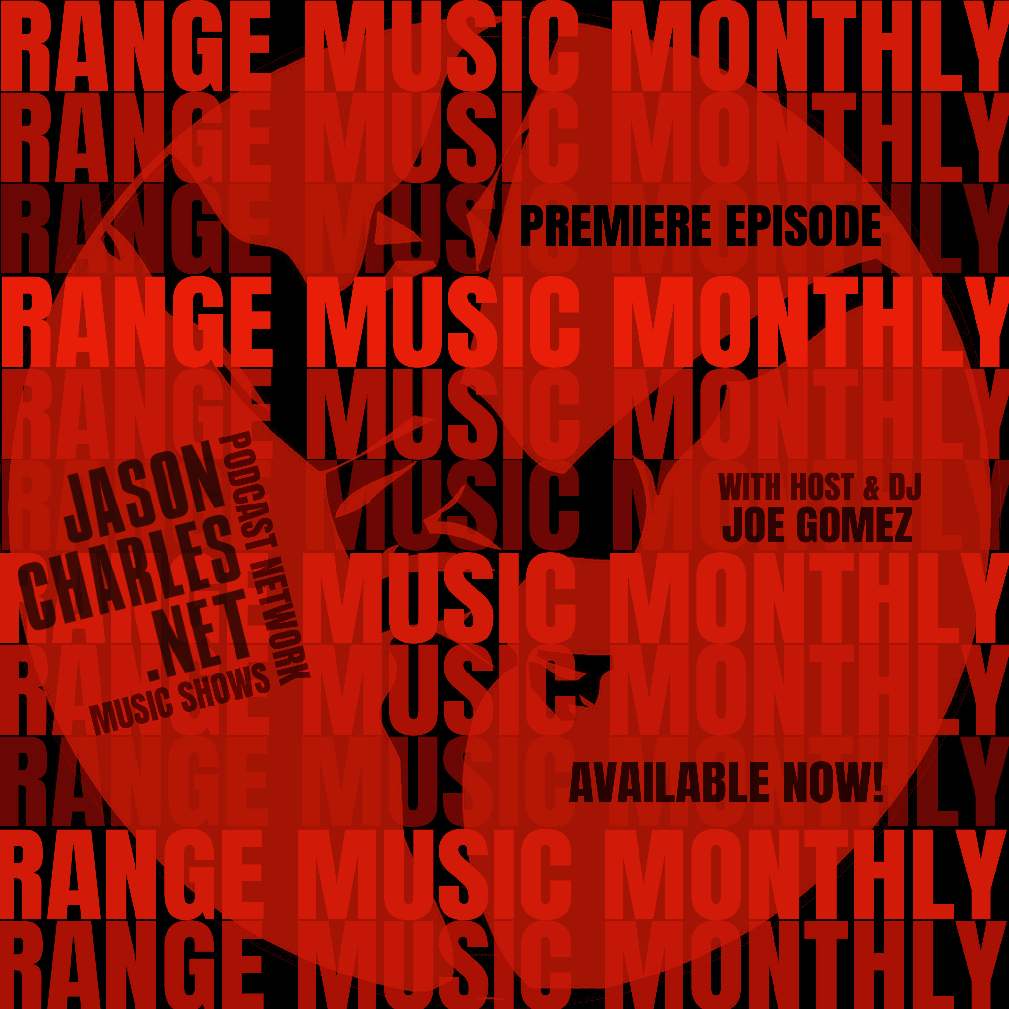 RANGE MUSIC MONTHLY with DJ Joe Gomez Episode 1 Series Premiere!