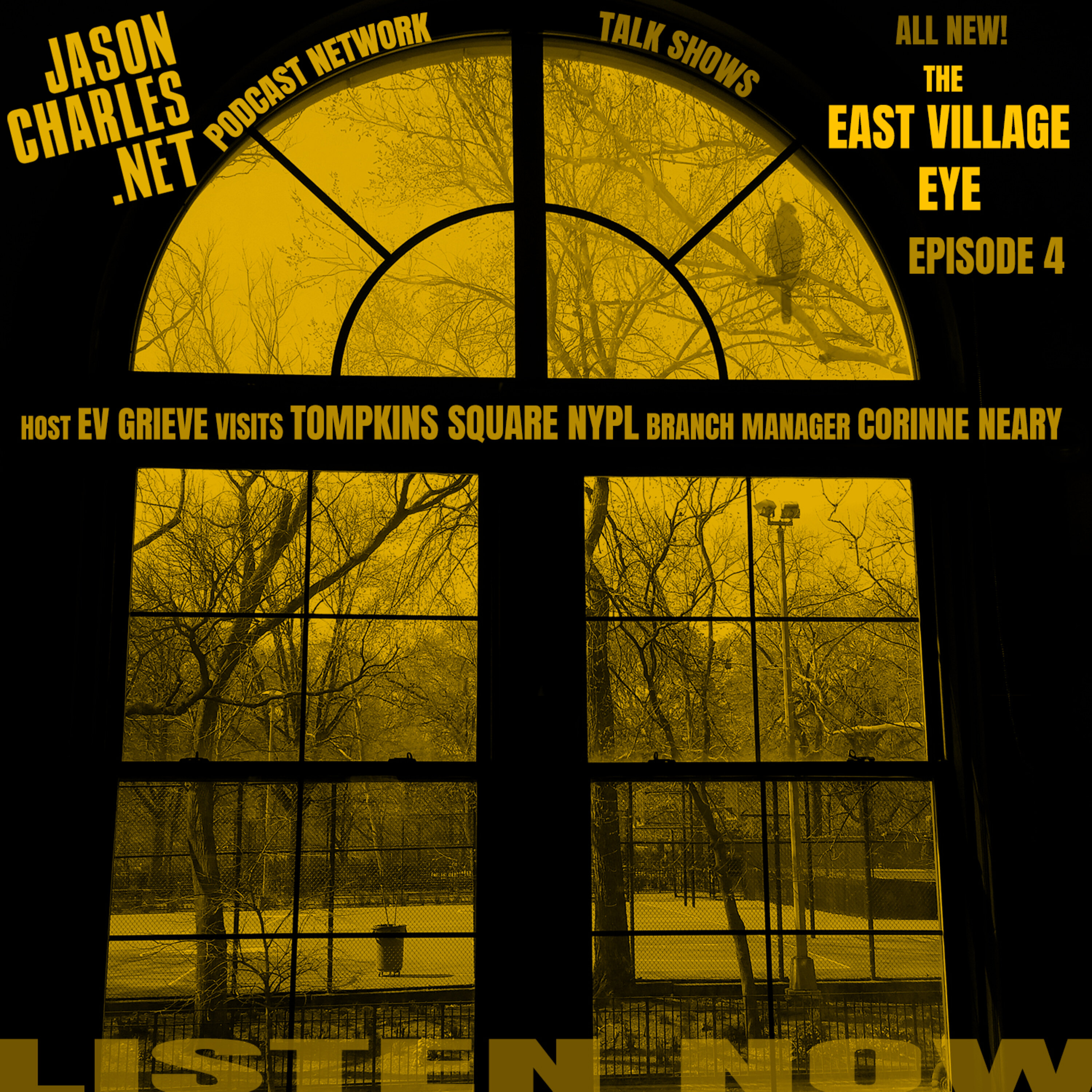THE EAST VILLAGE EYE Episode 4 Tompkins Square Library episode artwork