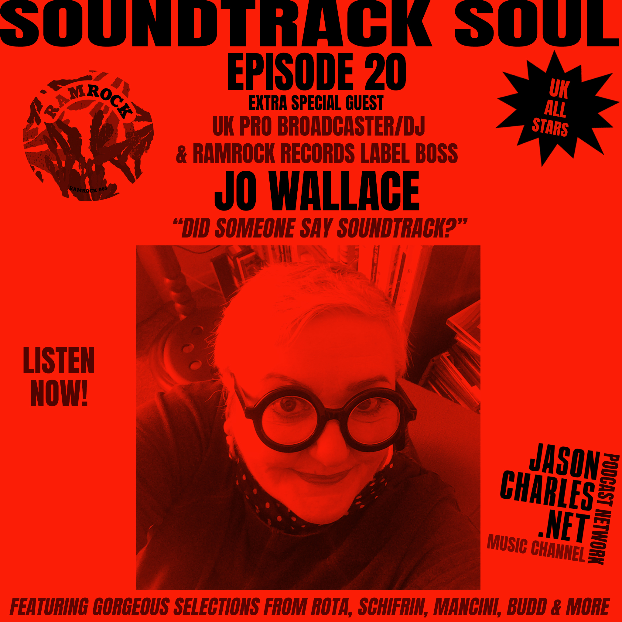 SOUNDTRACK SOUL Episode 20 JO WALLACE "Did Someone Say Soundtrack?" Mix