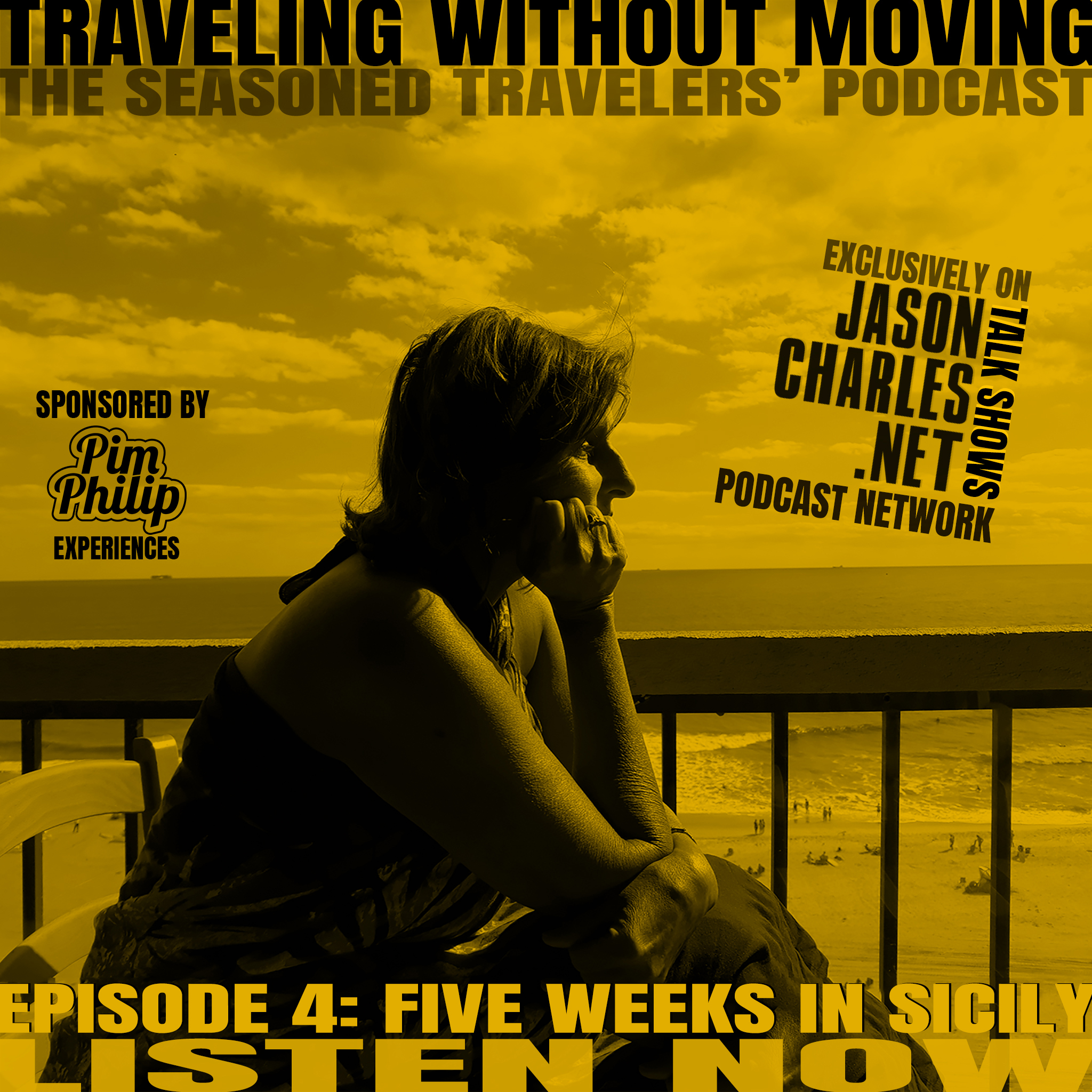 TRAVELING WITHOUT MOVING Episode 4 Five Weeks in Sicily episode artwork