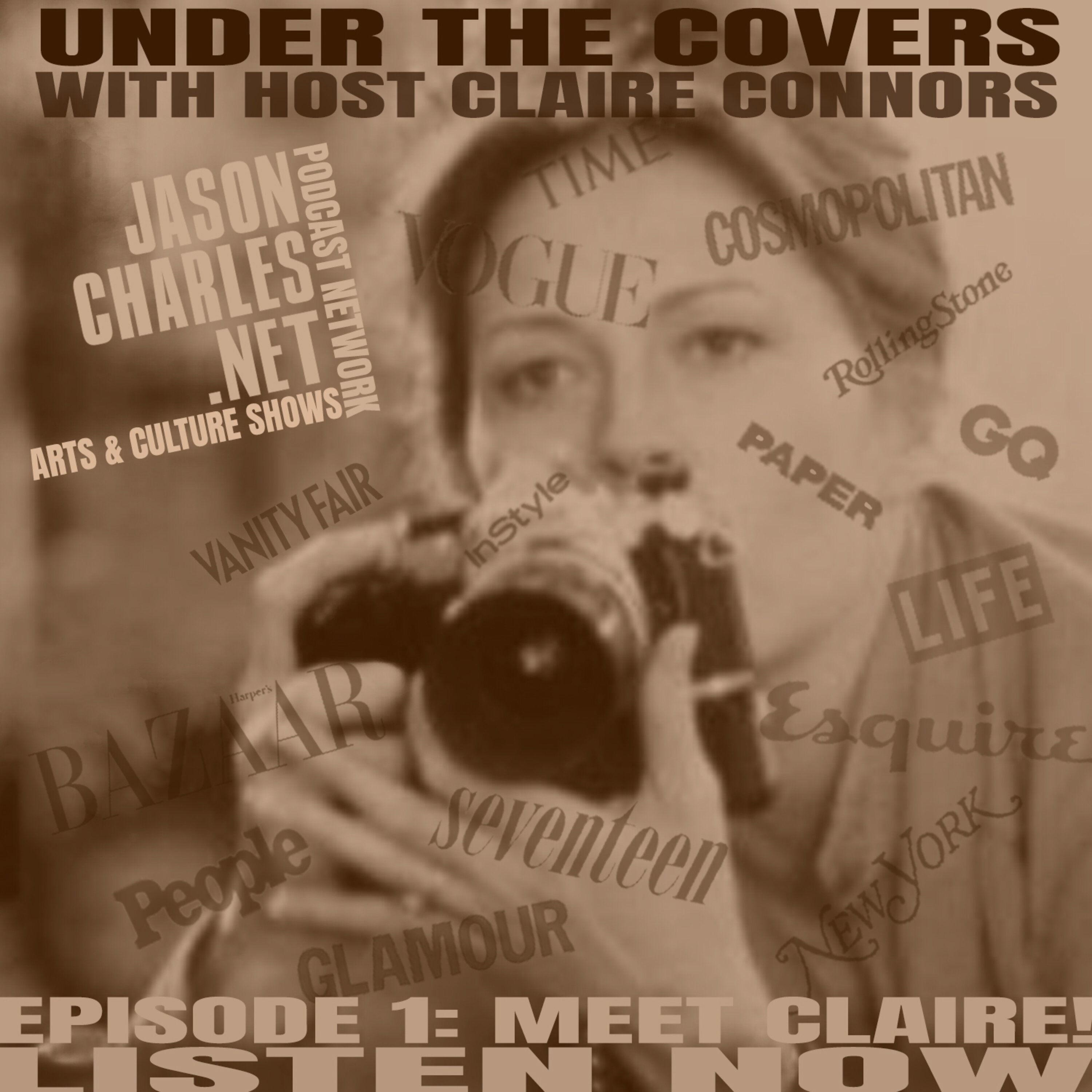 UNDER THE COVERS with Claire Connors Episode 1 Meet Claire
