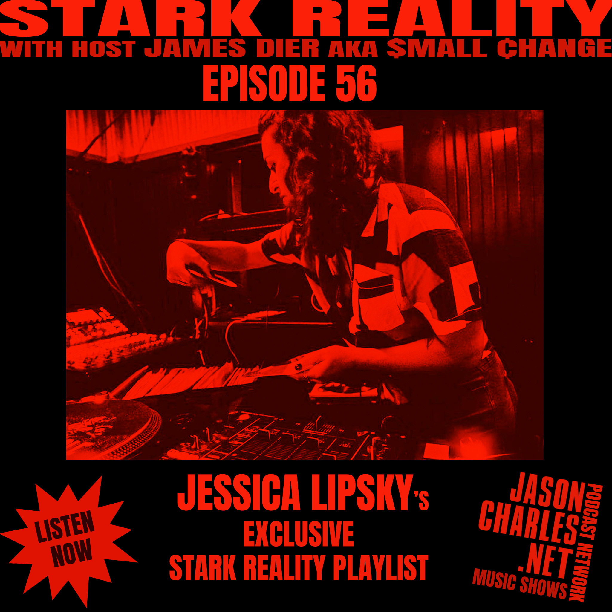 STARK REALITY PLAYLISTS Episode 56 Jessica Lipsky (aka DJ Terry Dactyl