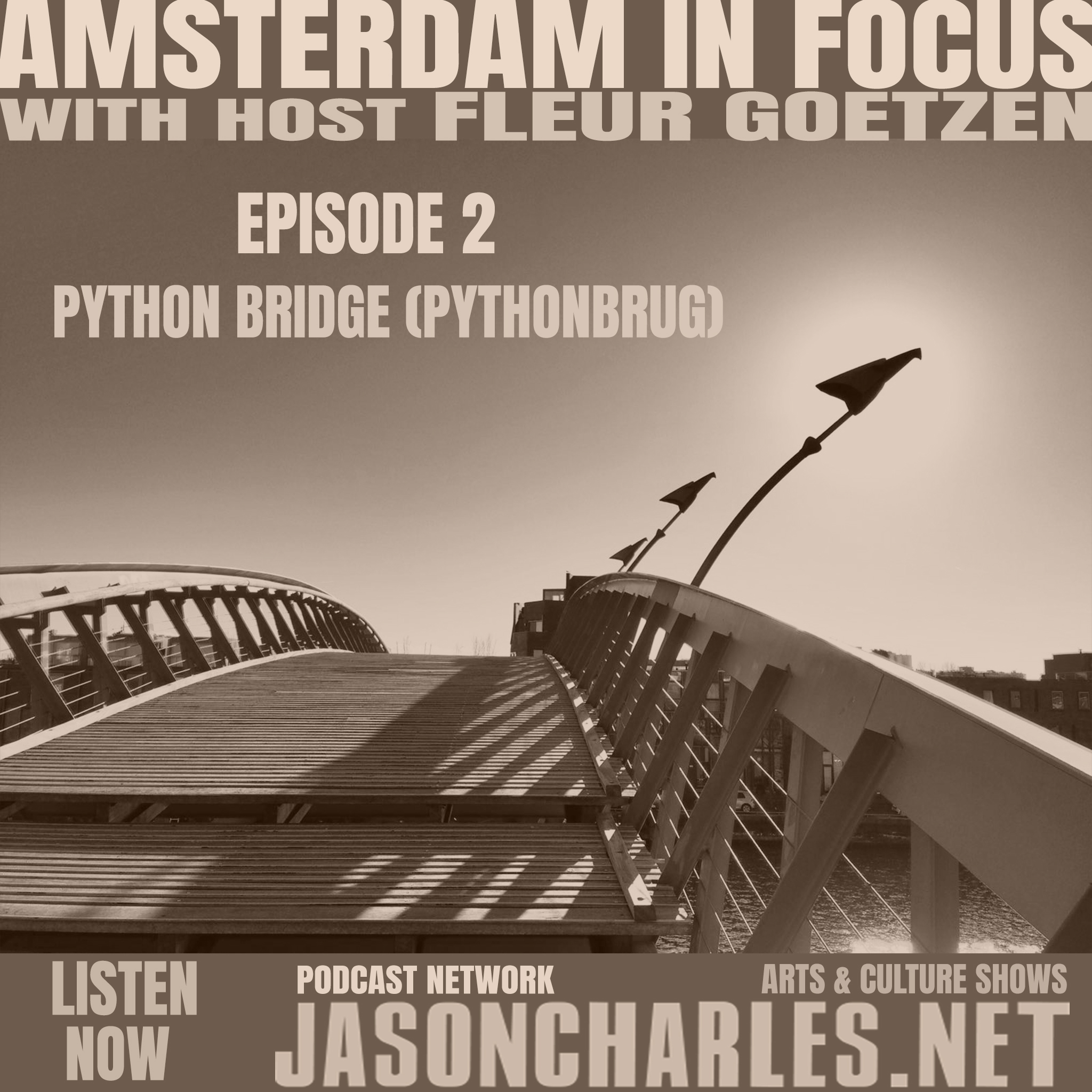 AMSTERDAM IN FOCUS Episode 2 Python Bridge (Pythonbrug)