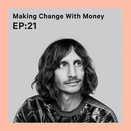 Making Changes With Money
