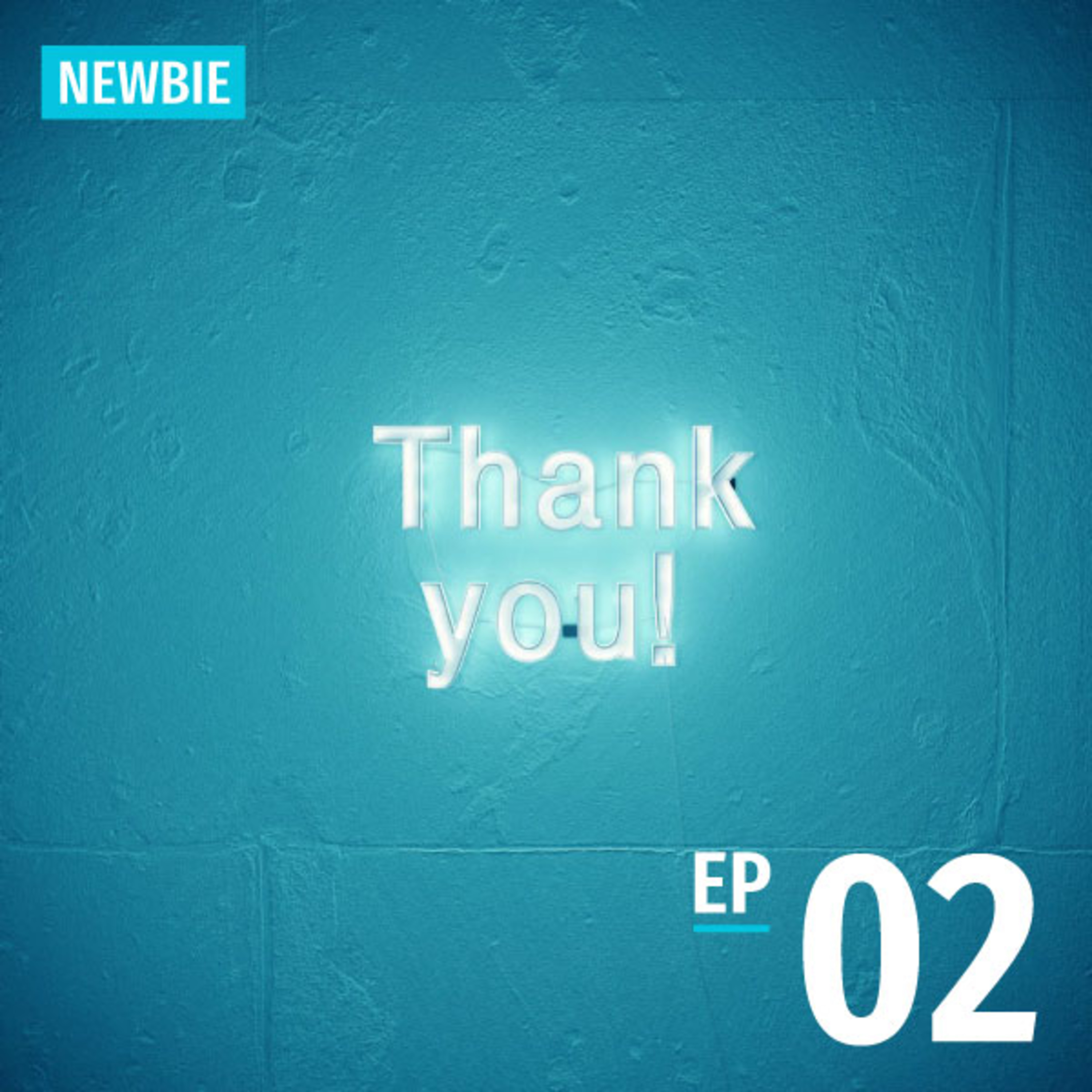 Ep02: Thanks! | To-siā 多謝!