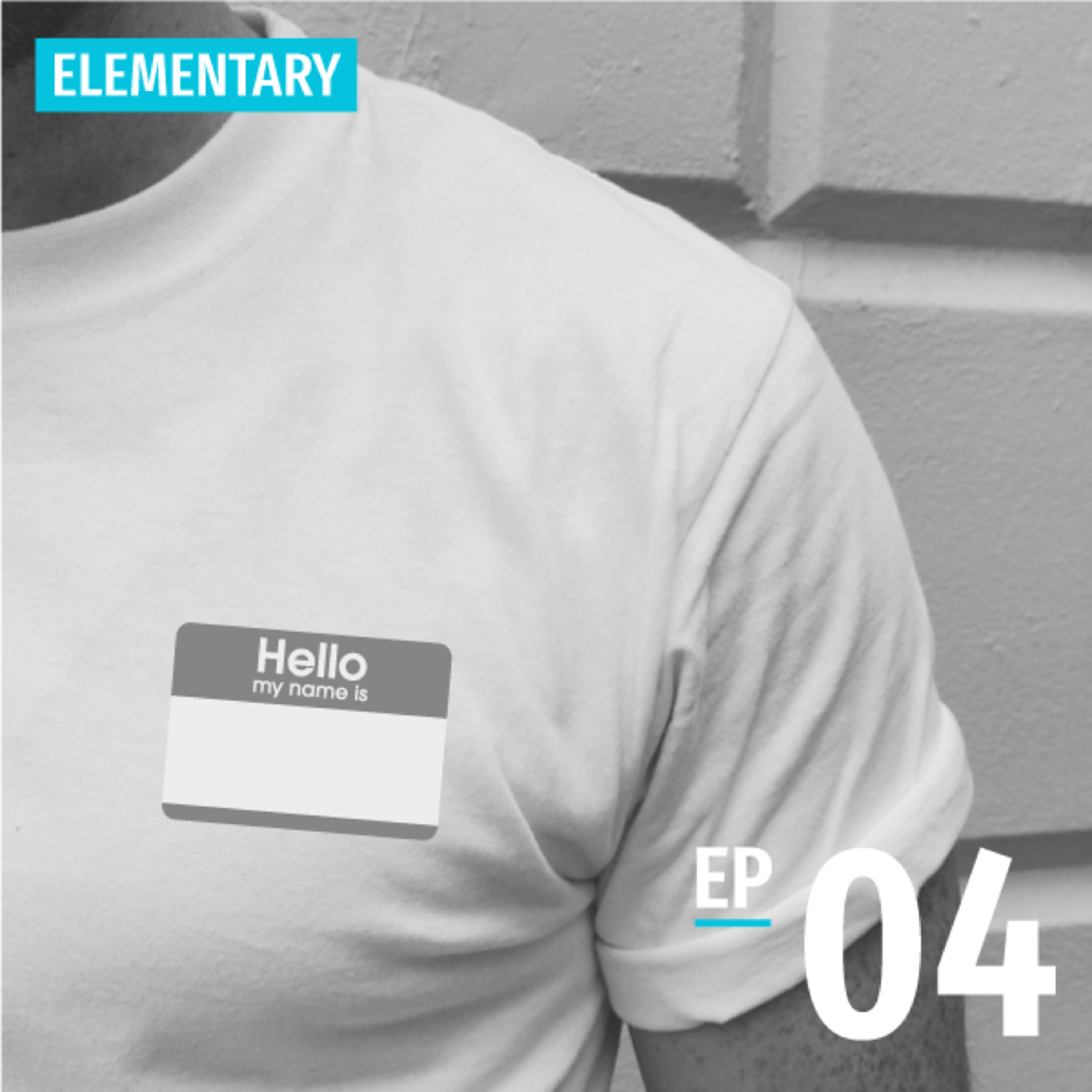 Ep04: My Name is... | Guá sènn 我姓 ...