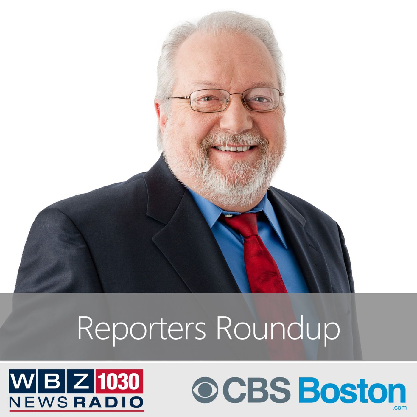 WBZ NewsRadio 1030\'s Reporters Roundup