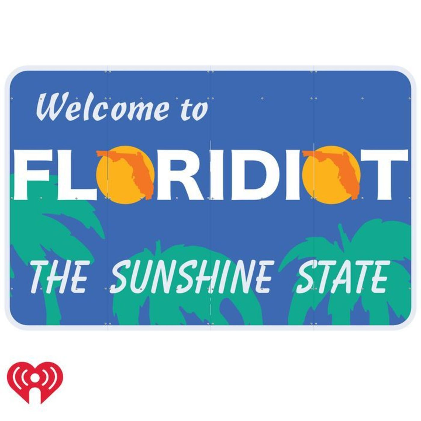 from The Naked Guy on I-10 to Bad Advice from a Lawyer, we've got a week's worth of Floridiots for you! episode artwork