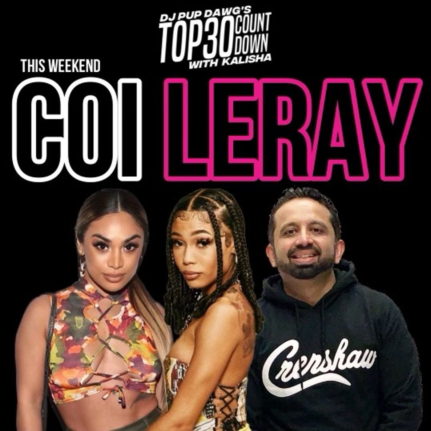 Coi Leray Checks In With Dj Pup Dawg episode artwork