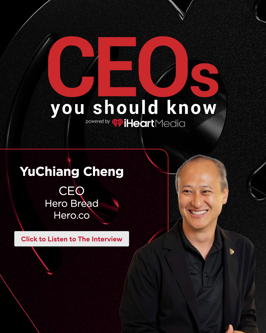 YuChiang Cheng - CEO of Hero Bread /Hero.co | CEO's You Should Know episode artwork
