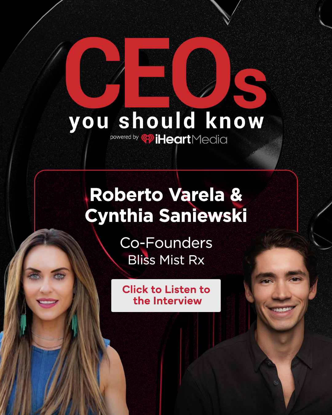 Roberto Varela & Cynthia Saniewski Co-founders of Bliss Mist Rx episode artwork