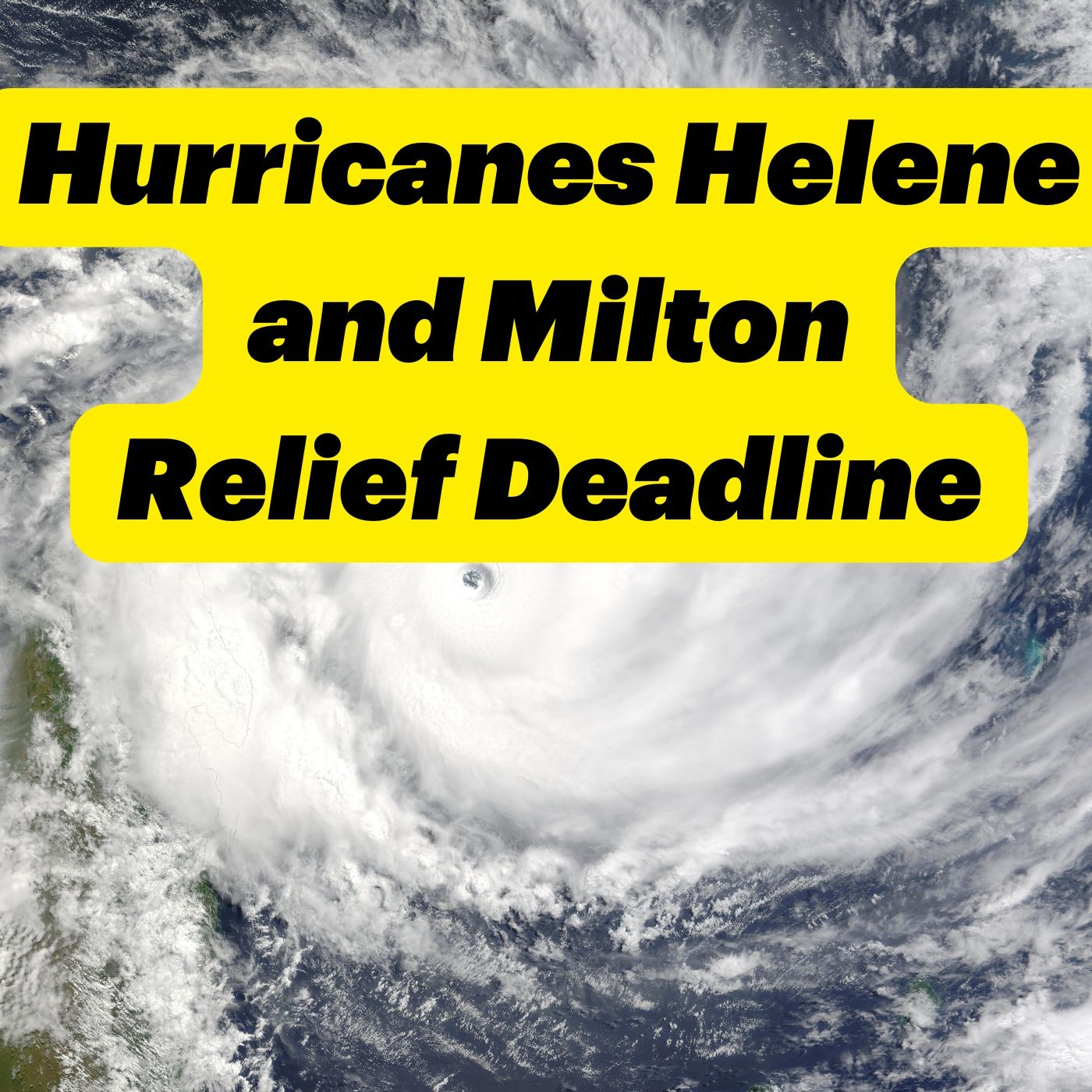 Deadline for Helene Milton Assistance - Troy York FEMA episode artwork