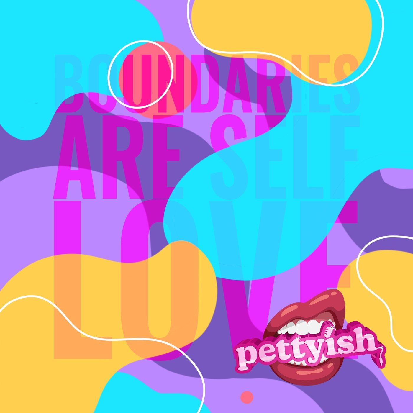 Boundaries are Self Love episode artwork