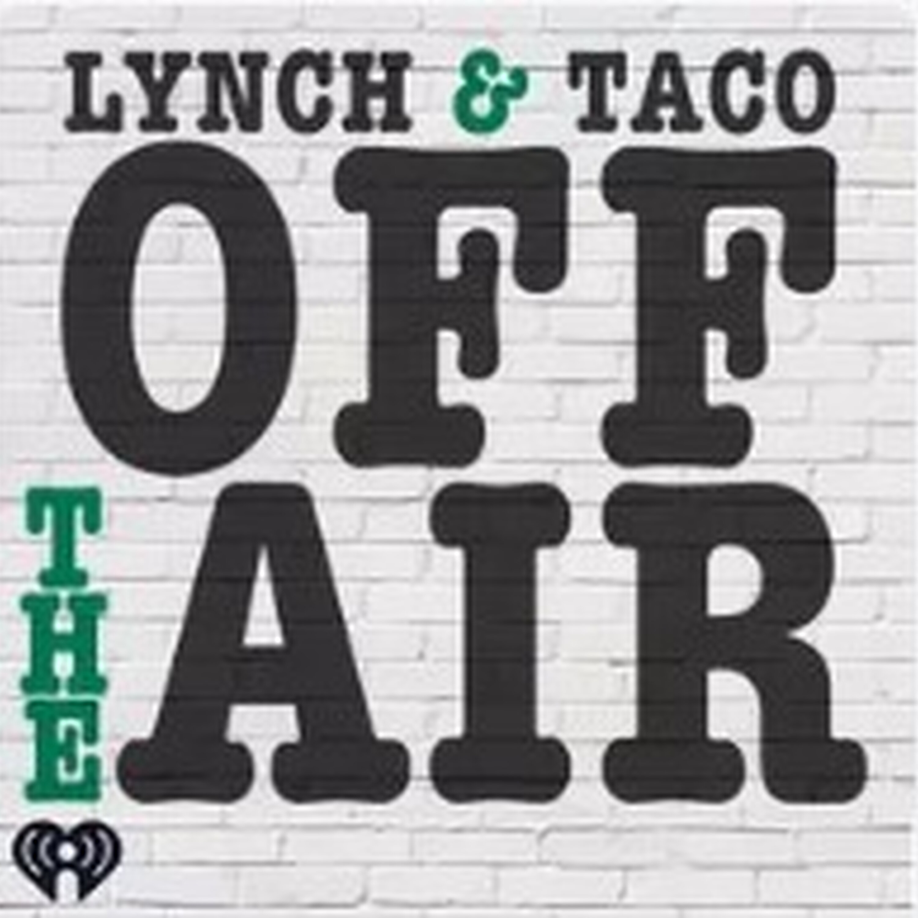 Lynch & Taco Show Off The Air Podcast: Cocktails with a Serial Killer... episode artwork