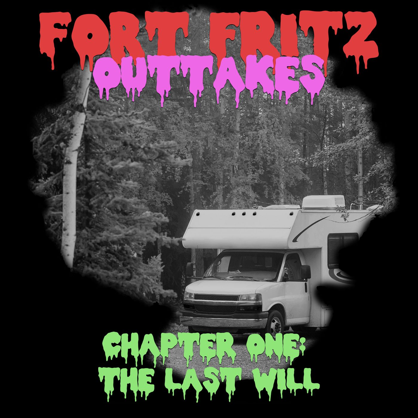 OUTTAKES Chapter One: The Last Will episode artwork