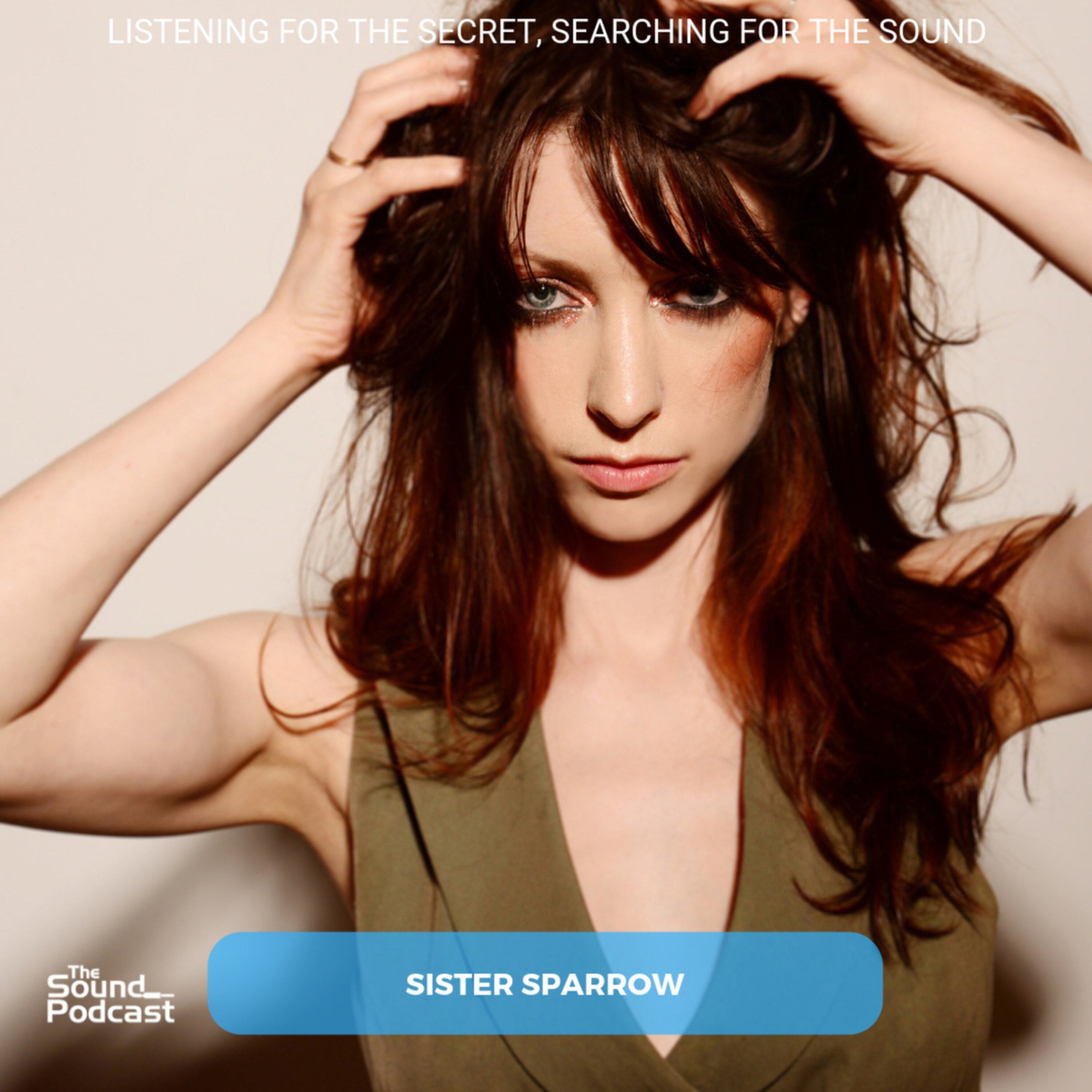 Episode 144: Sister Sparrow Episode 144: Sister Sparrow