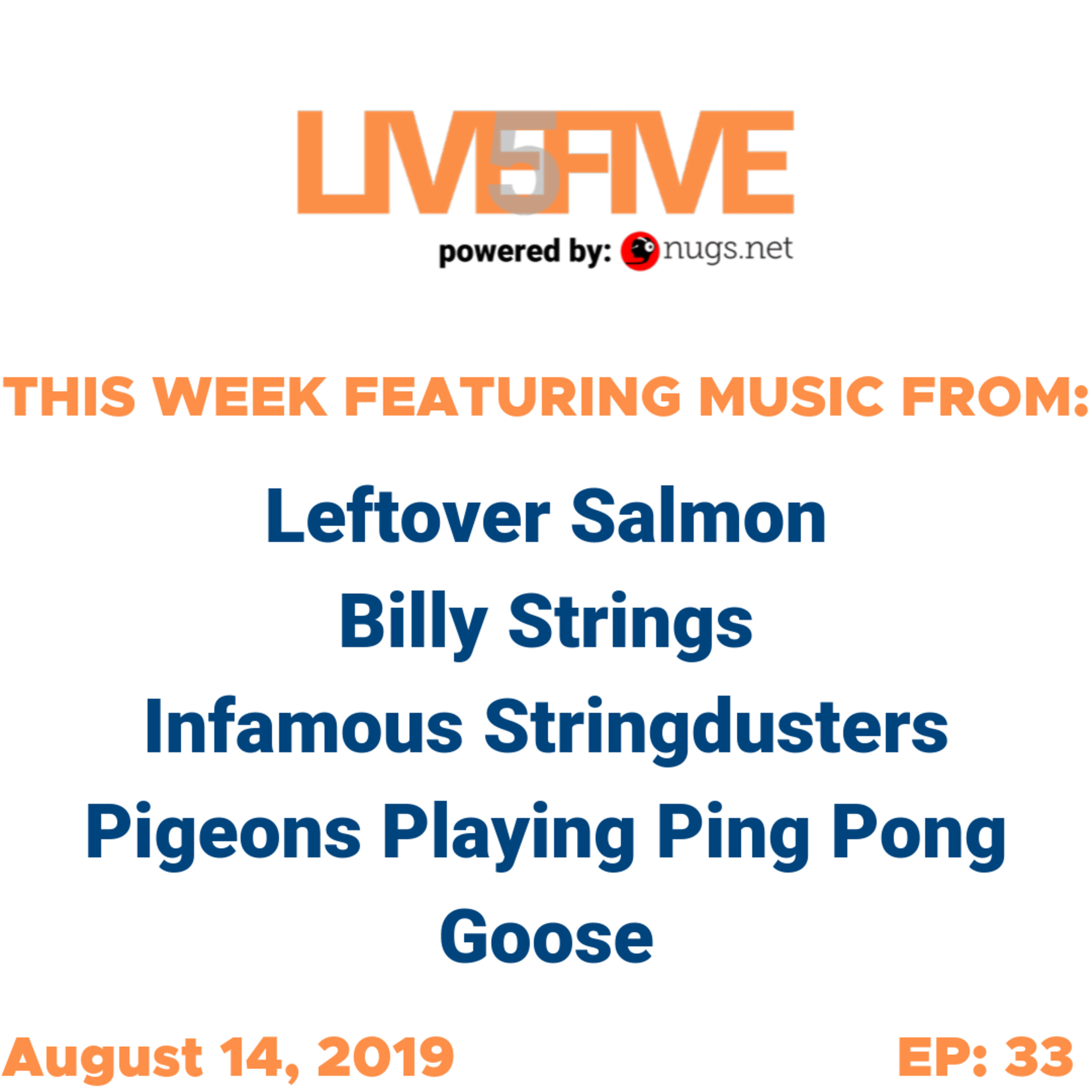 Live 5 - August 14, 2019. Image