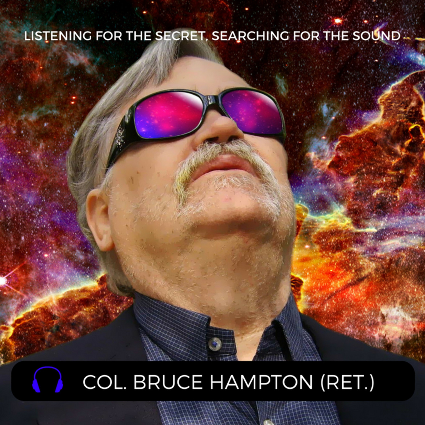 Episode 21: Col. Bruce Hampton (Retired)