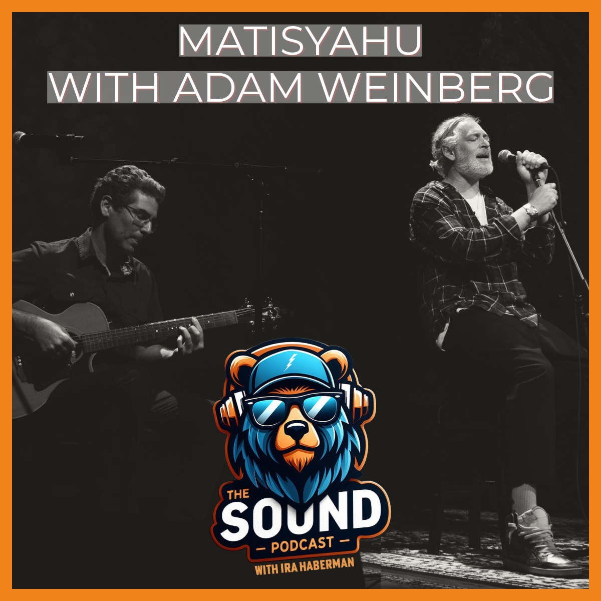 Matisyahu with Adam Weinberg