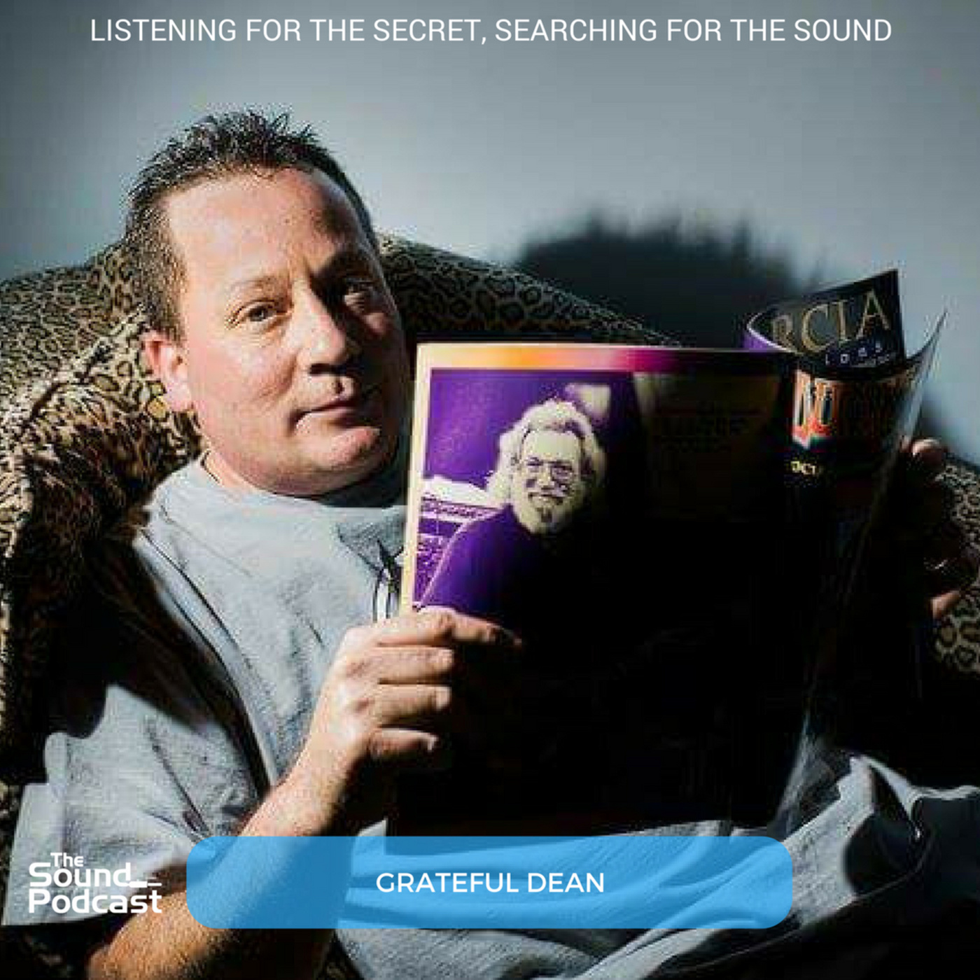Episode 110: Grateful Dean (Dean Sotille)