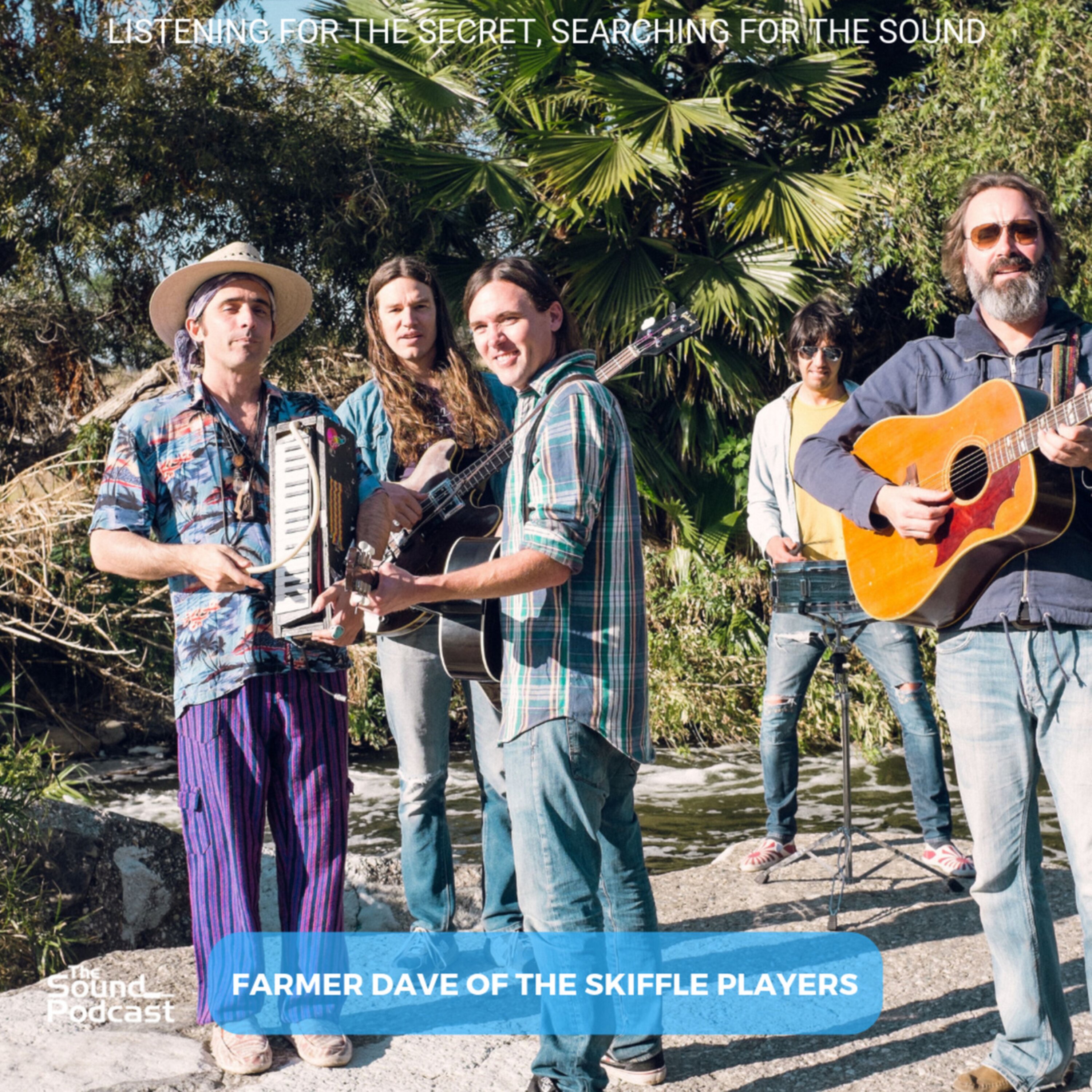 Episode 149: Farmer Dave of The Skiffle Players Episode 149: Farmer Dave of The Skiffle Players